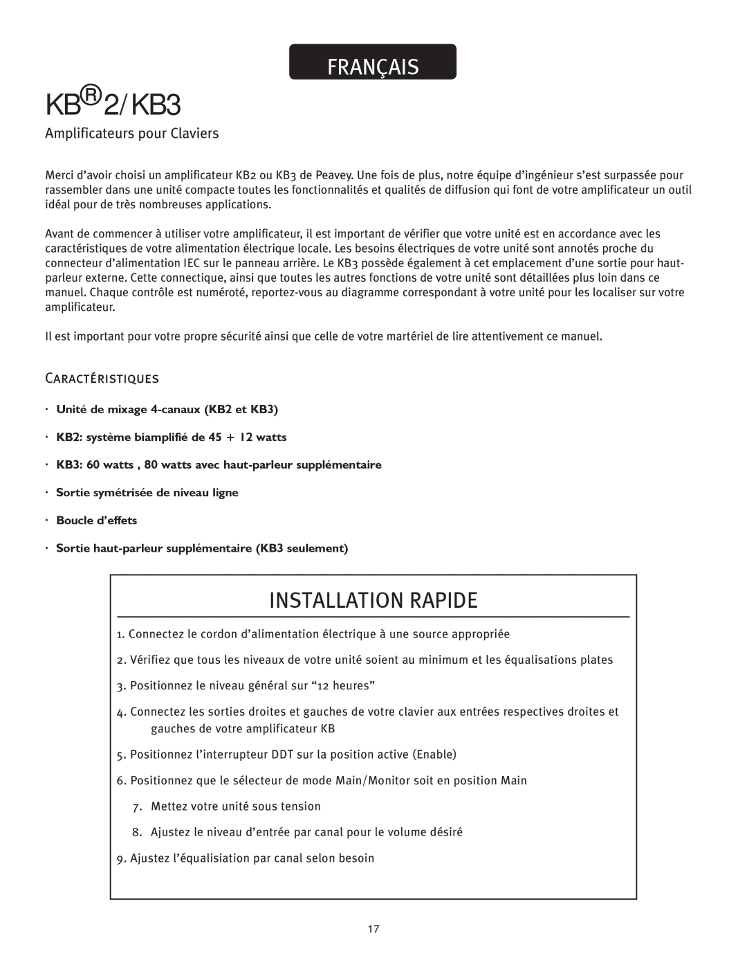 Peavey KB2/KB3 owner manual Installation Rapide, Amplificateurs pour Claviers, Caractéristiques 