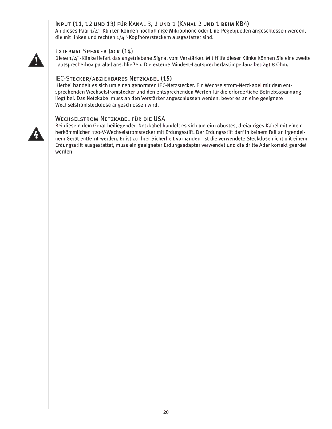 Peavey KB4/KB5 owner manual IEC-STECKER/ABZIEHBARES Netzkabel, Wechselstrom-Netzkabel Für Die Usa 