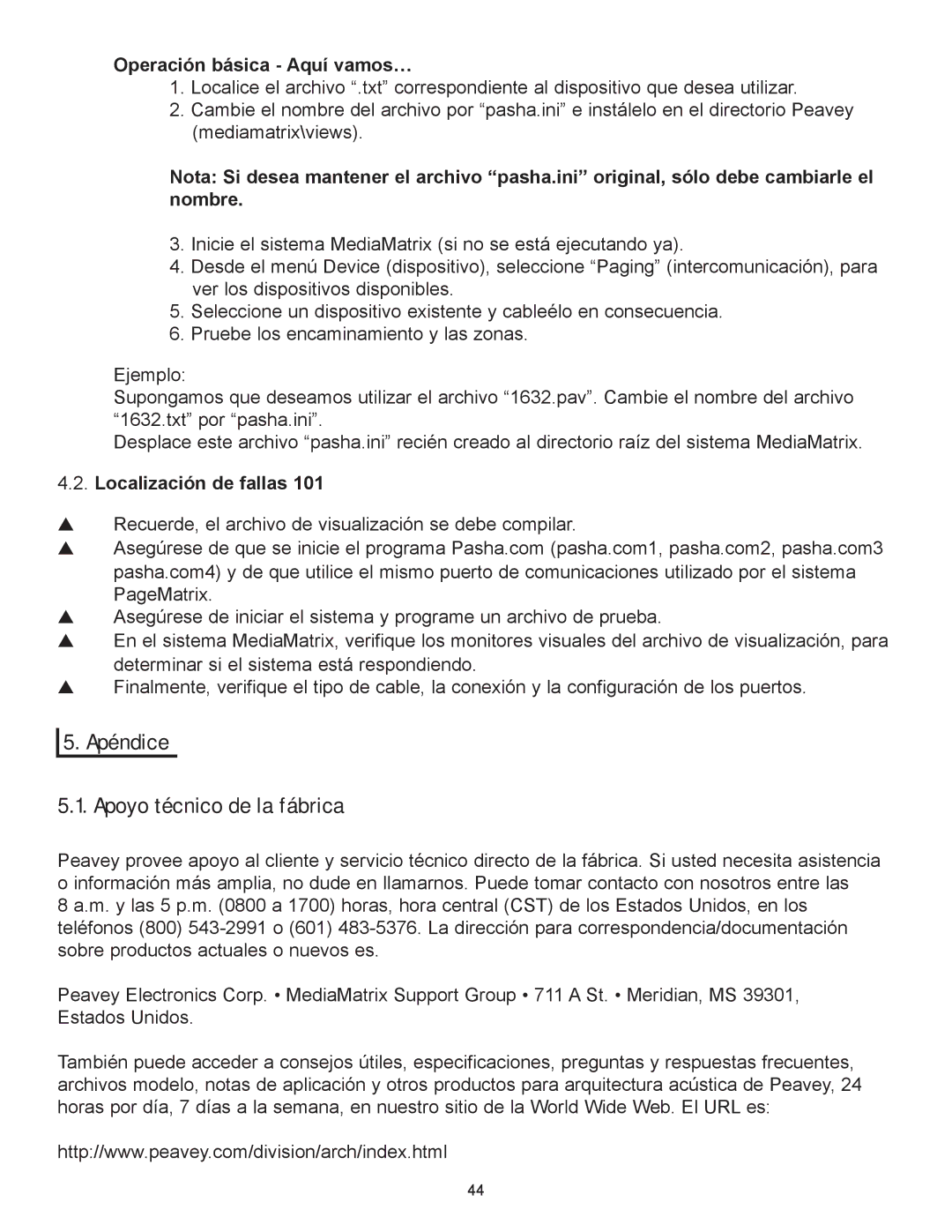 Peavey PageMatrix owner manual Apéndice Apoyo técnico de la fábrica, Operaci-n b‡sica Aqu’ vamosÉ, Localizaci-n de fallas 