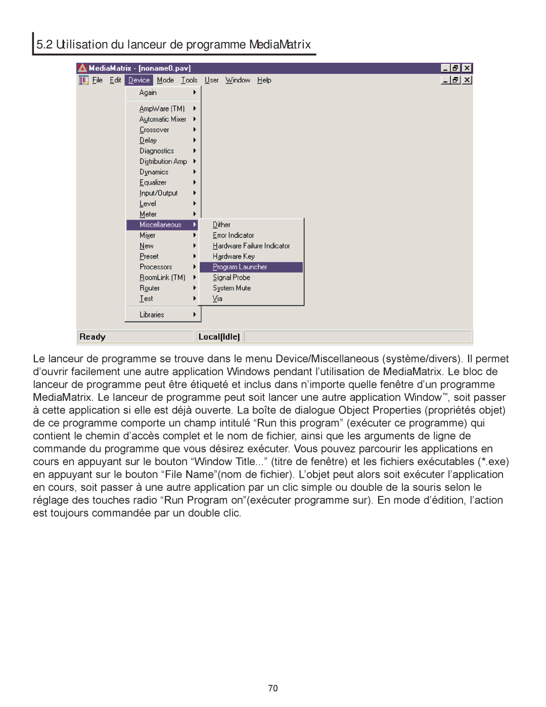 Peavey PageMatrix owner manual Utilisation du lanceur de programme MediaMatrix 