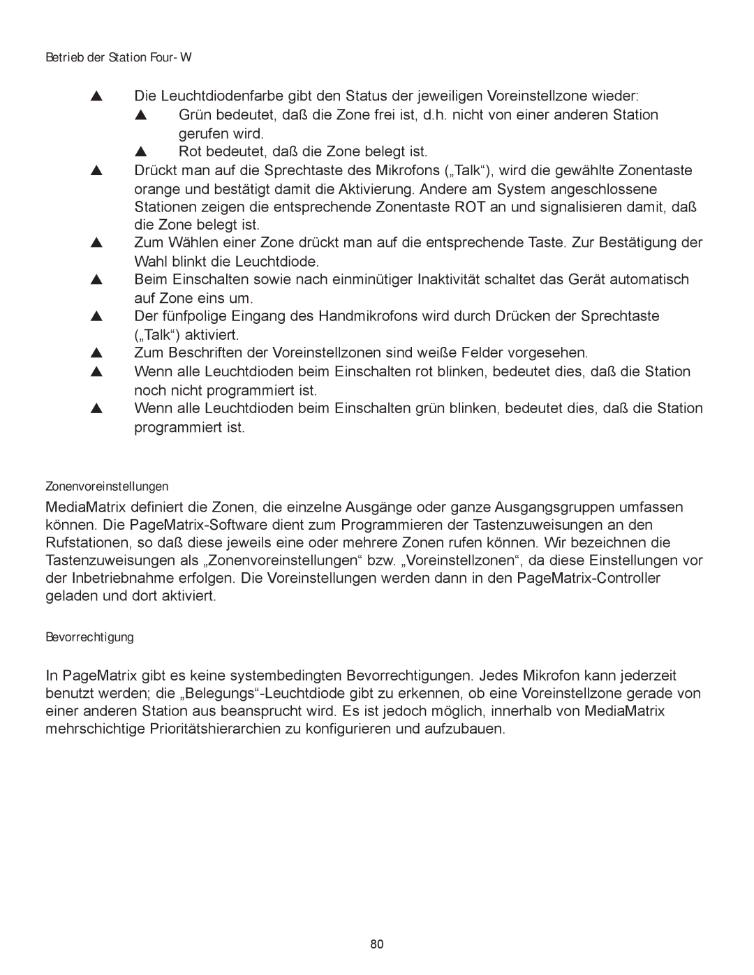 Peavey PageMatrix owner manual Betrieb der Station Four-W, Zonenvoreinstellungen, Bevorrechtigung 