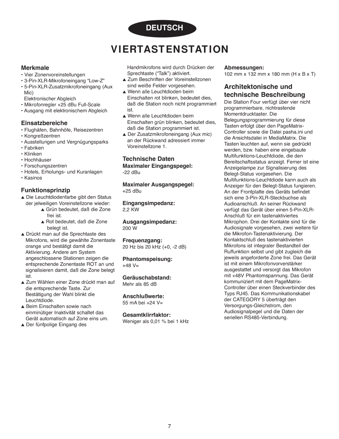 Peavey PageMatrix specifications Viertastenstation, Architektonische und technische Beschreibung 