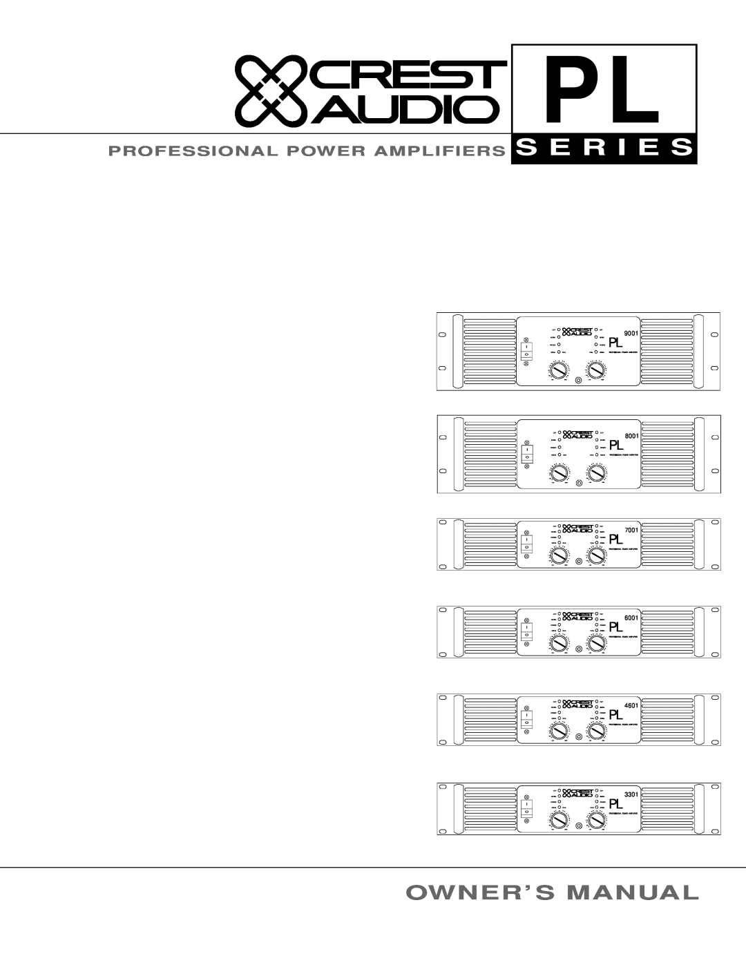 Peavey PL Series owner manual Owner’ S Manual, Professional Power Amplifiers, 9001, 8001, 7001, 6001, 4601, 3301 