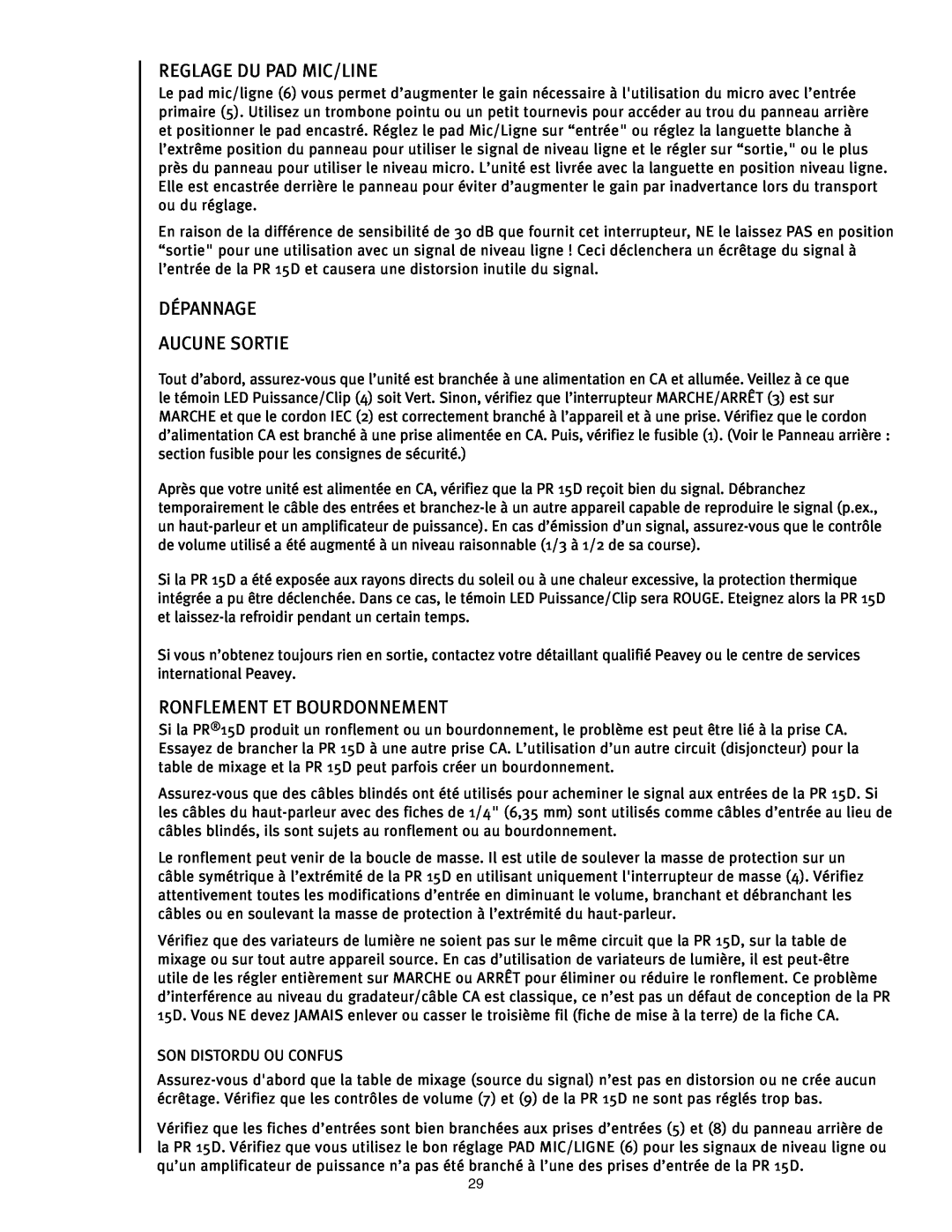 Peavey PR 15 D manual Reglage Du Pad Mic/Line, Dépannage Aucune Sortie, Ronflement Et Bourdonnement 