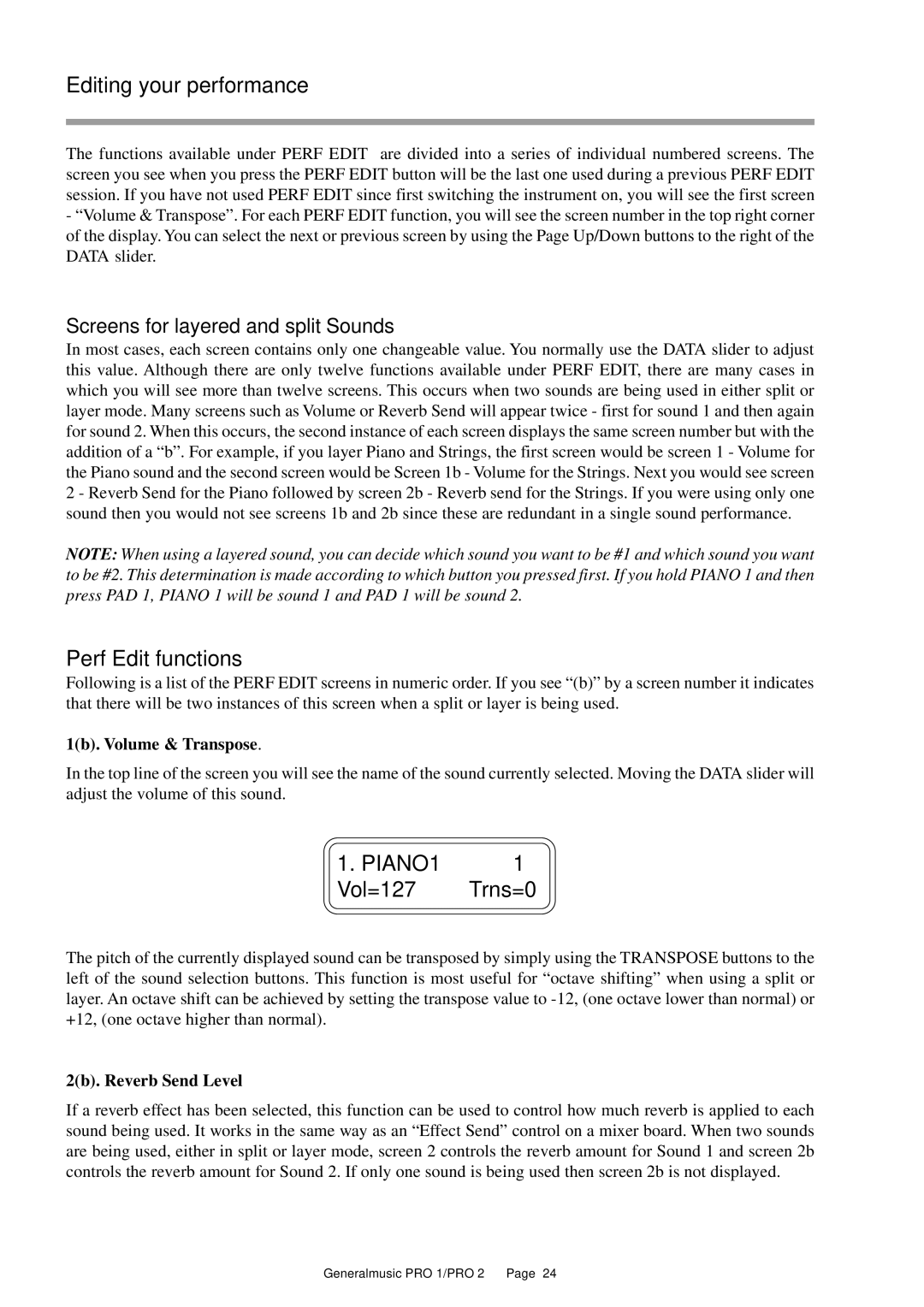 Peavey Pro 1, Pro 2 Editing your performance, Perf Edit functions, Vol=127, Screens for layered and split Sounds 