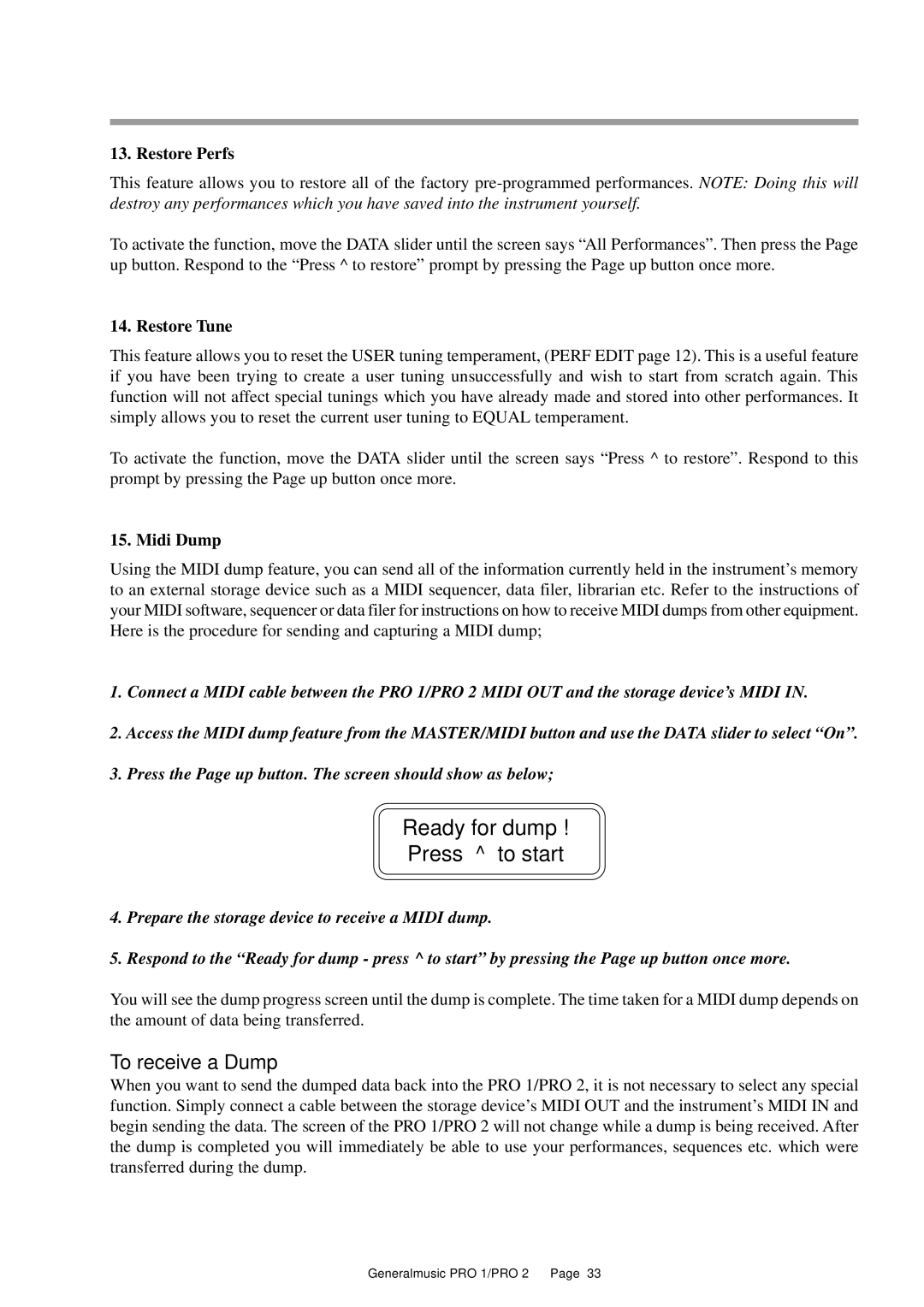 Peavey Pro 2, Pro 1 owner manual Ready for dump Press to start, To receive a Dump, Restore Perfs, Restore Tune, Midi Dump 