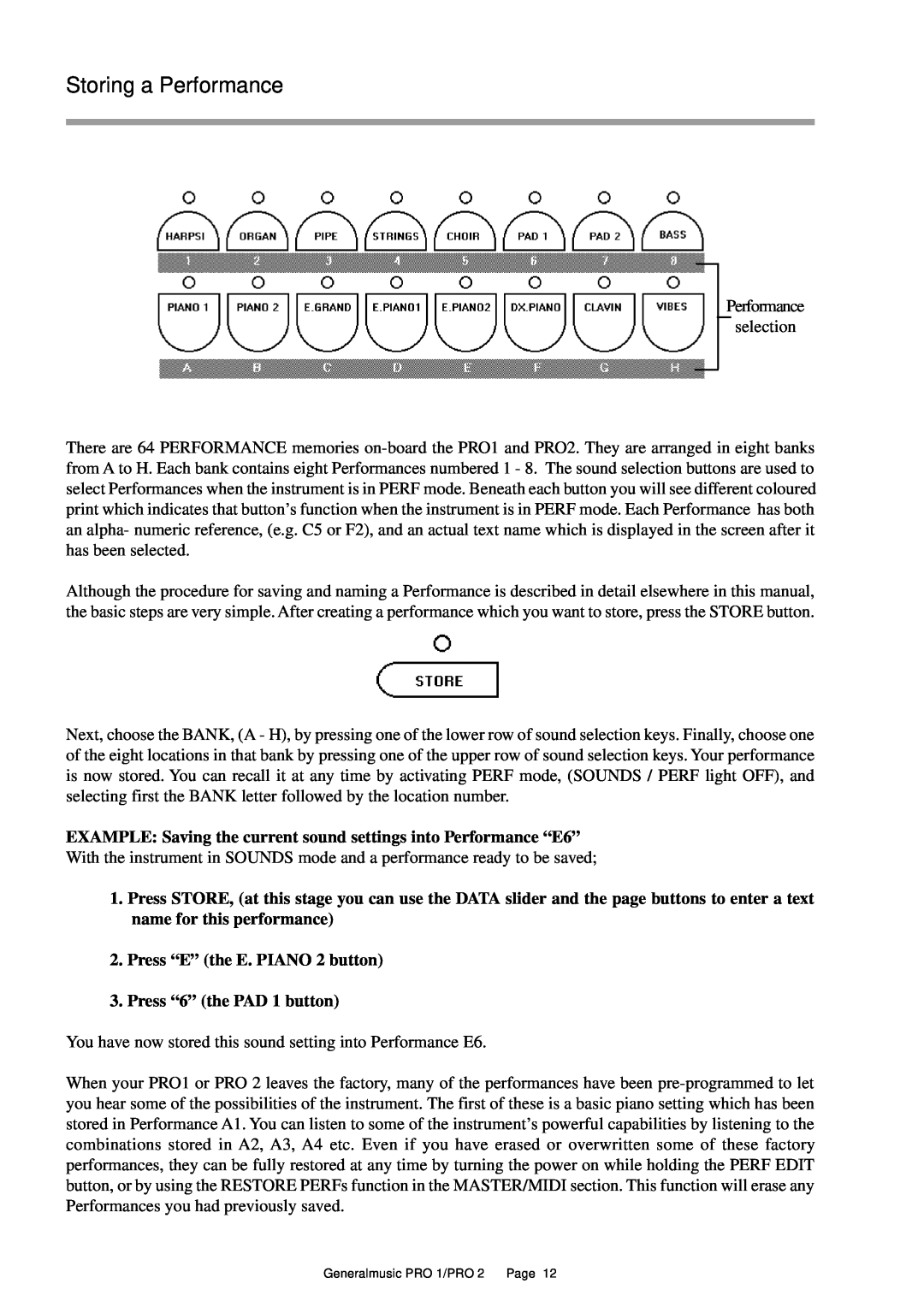 Peavey Pro 1, Pro 2 owner manual Storing a Performance, EXAMPLE Saving the current sound settings into Performance “E6” 