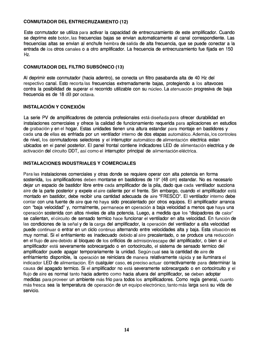 Peavey PV 2000 manual Conmutador Del Entrecruzamiento, CONMUTADOR DEL FILTRO SUBSdNlCO, INSTALACldN Y CONEXldN 