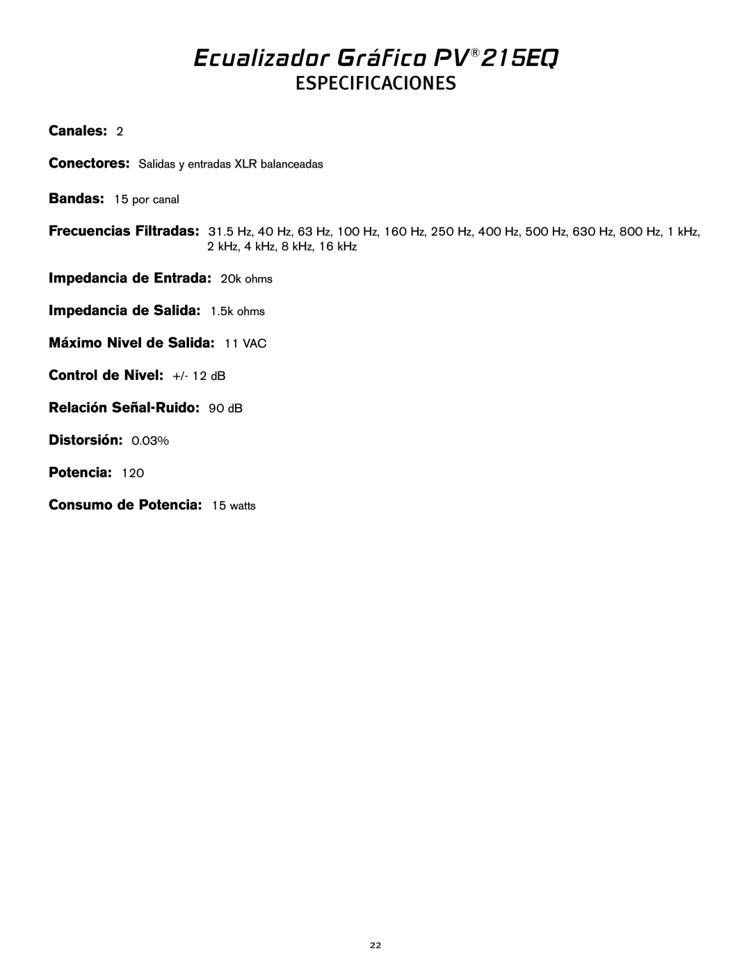 Peavey PV 215 EQ manual Ecualizador Gráfico PV215EQ, Canales 