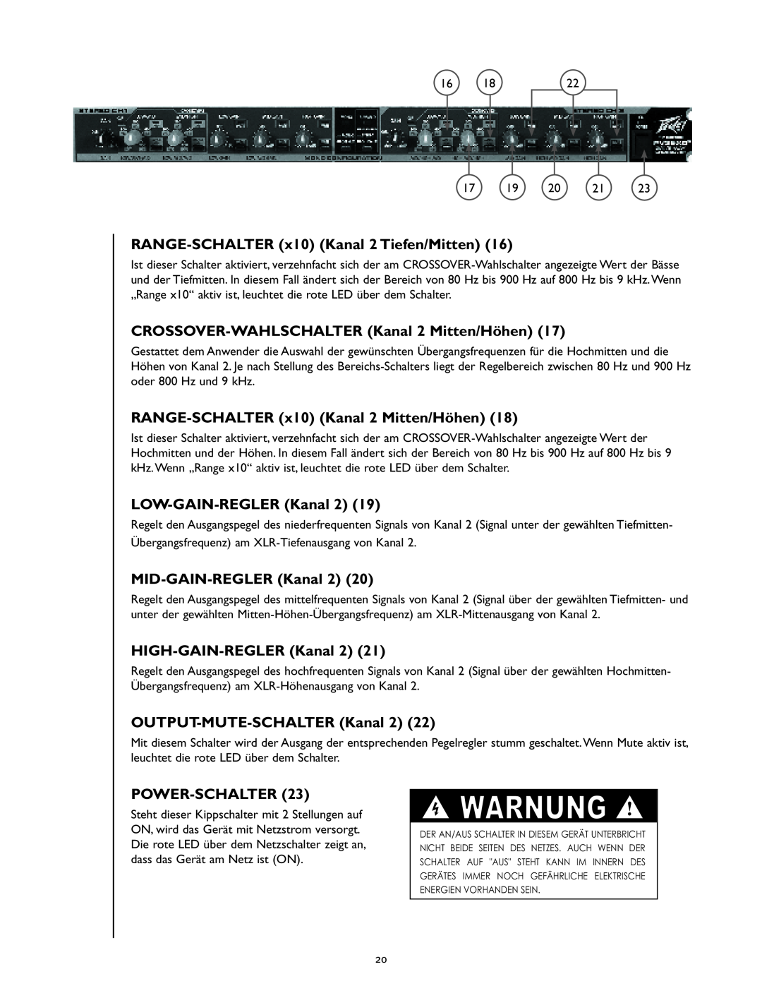 Peavey PV 35XO manual Warnung, RANGE-SCHALTERx10 Kanal 2 Tiefen/Mitten, CROSSOVER-WAHLSCHALTERKanal 2 Mitten/Höhen 