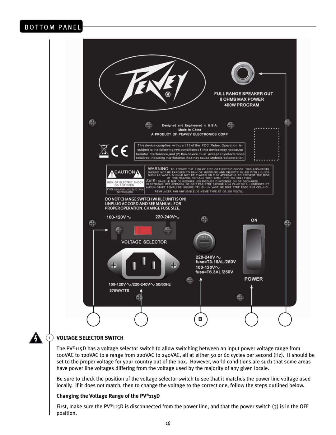 Peavey manual Voltage Selector Switch, Changing the Voltage Range of the PV115D 