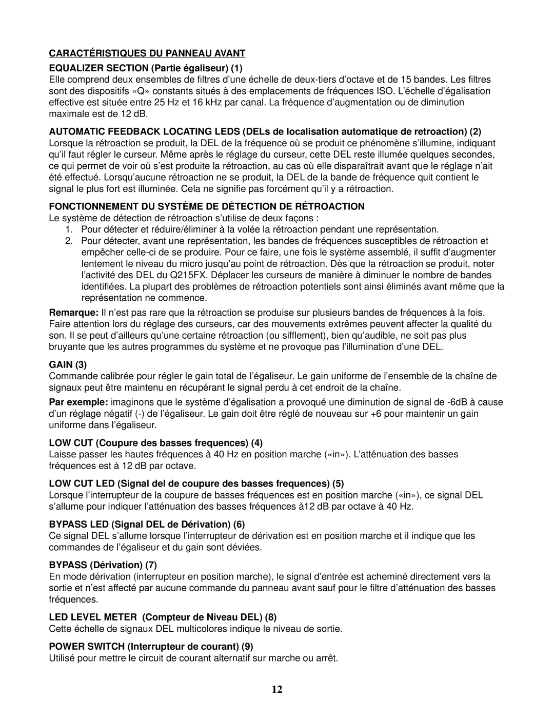 Peavey Q 215FX owner manual Caractéristiques DU P Anneau Avant, Fonctionnement DU Système DE Détection DE Rétroaction 