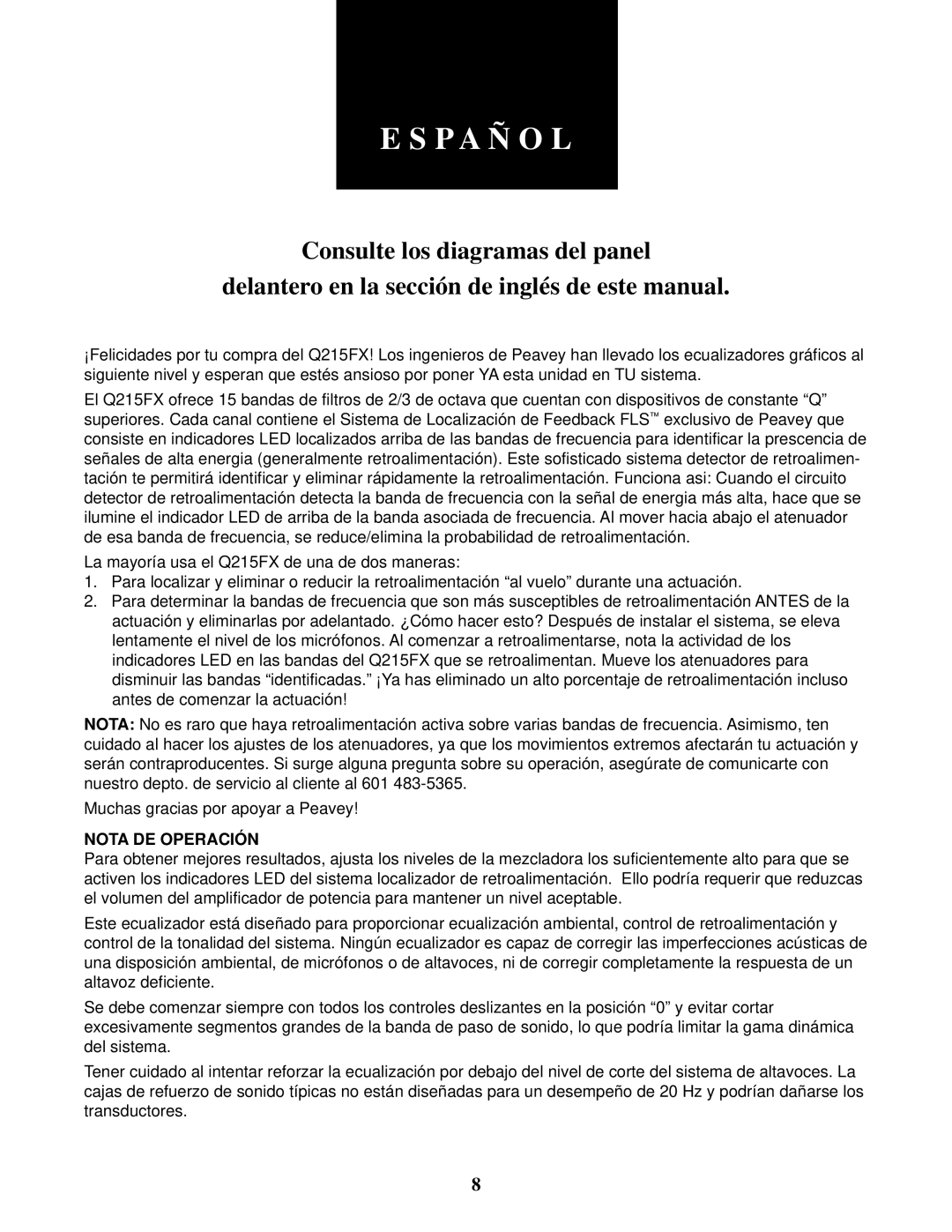 Peavey Q 215FX owner manual P a Ñ O L, Nota DE Operación 