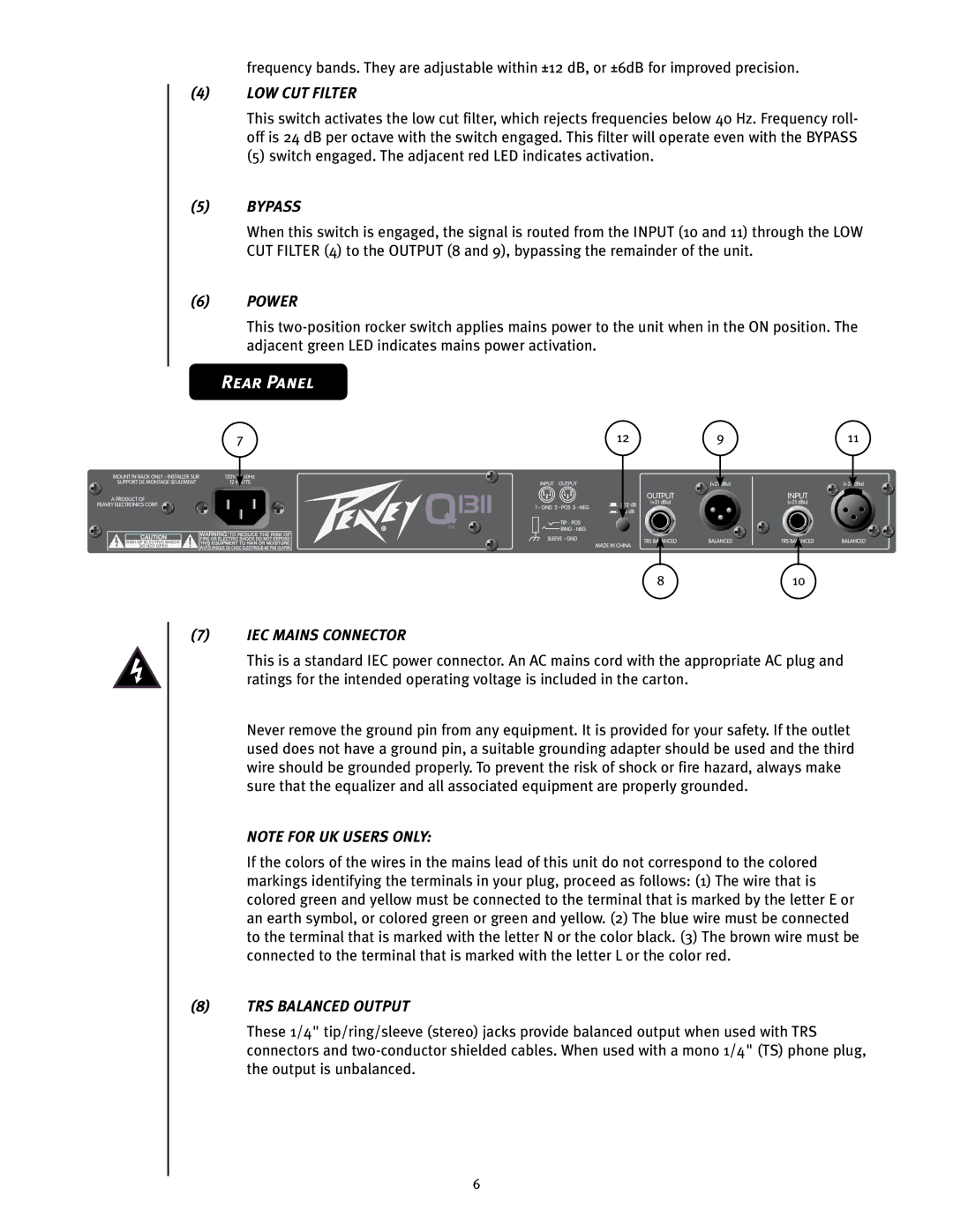 Peavey Q operation manual LOW CUT Filter, Bypass, Power, IEC Mains Connector, TRS Balanced Output 