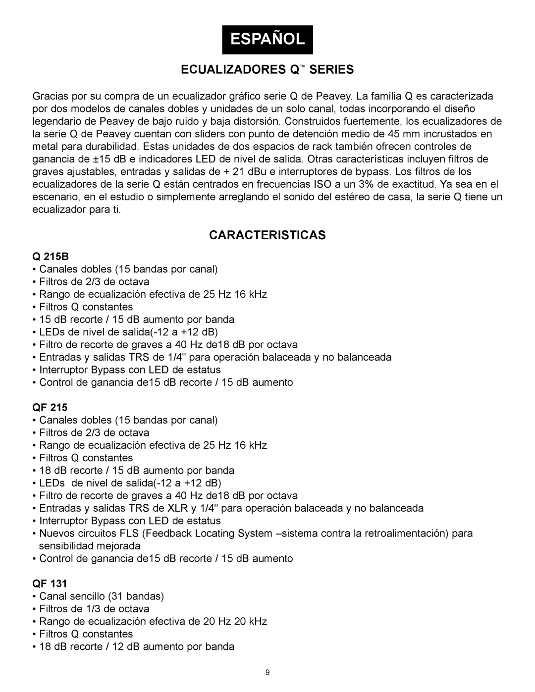 Peavey QF215, QF131, Q215B manual Español, Ecualizadores Q Series, Caracteristicas, Q 215B 