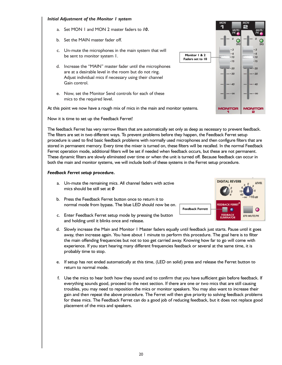 Peavey S-14P owner manual Initial Adjustment of the Monitor 1 system, Feedback Ferret setup procedure 