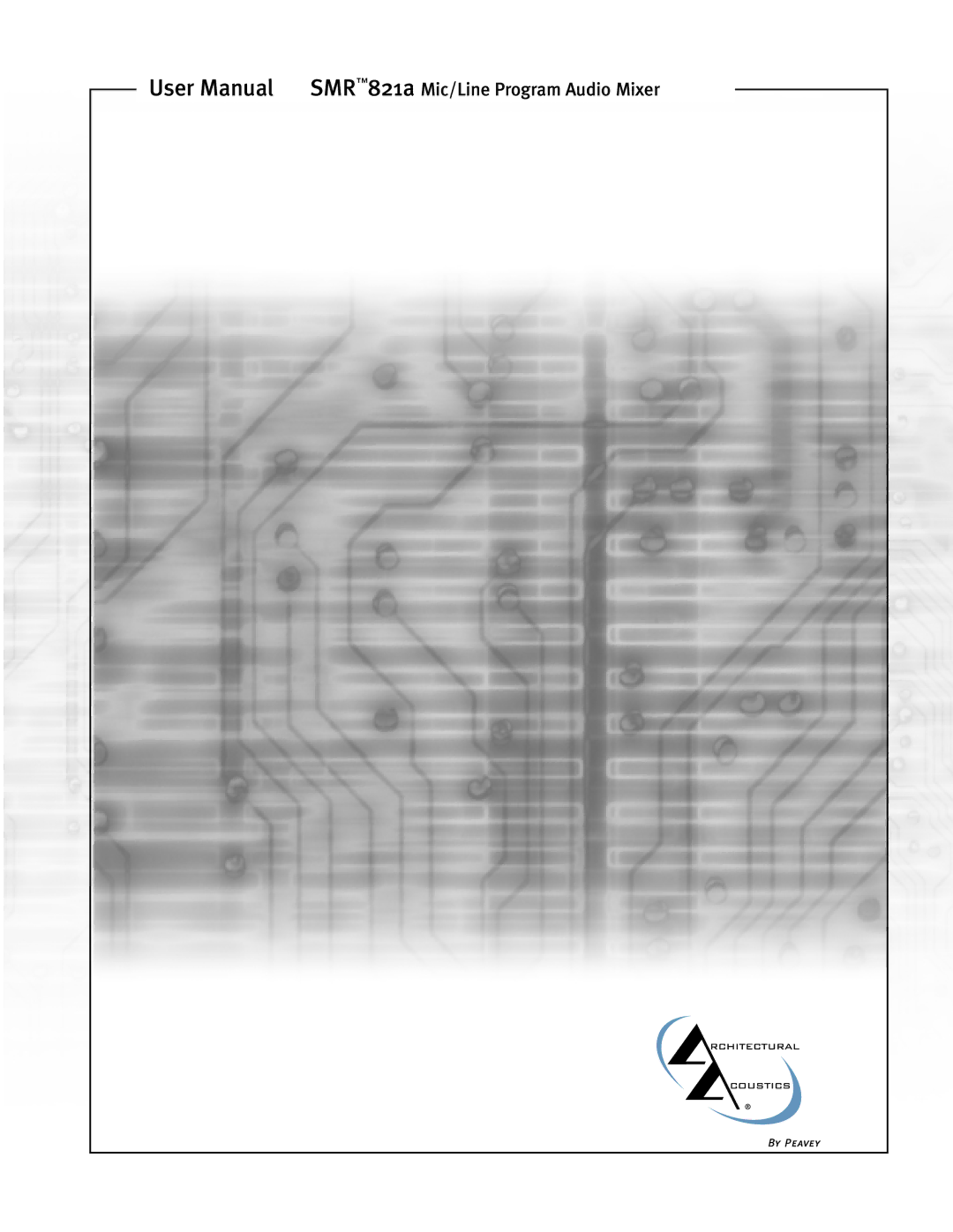 Peavey SMRTM 821a user manual 