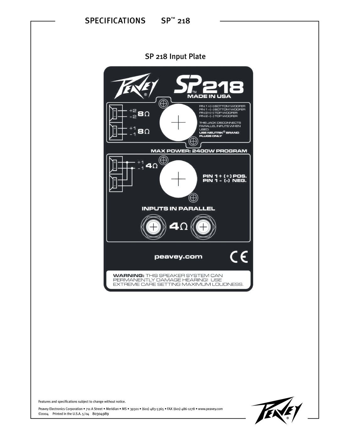 Peavey dimensions Specifications, SP 218 Input Plate, Features and specifications subject to change without notice 