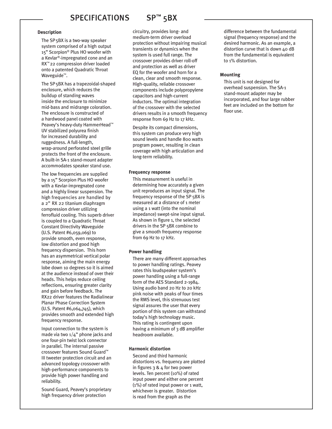 Peavey SP5BX dimensions Description, Frequency response, Power handling, Harmonic distortion, Mounting 