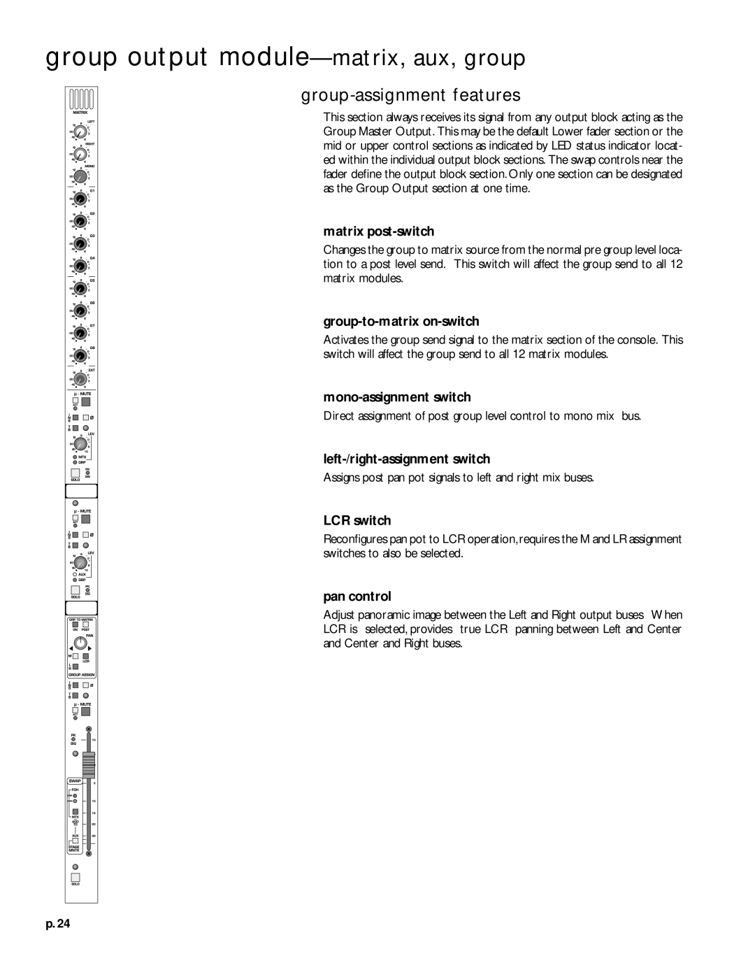 Peavey V12 owner manual Group-assignment features, Matrix post-switch, Group-to-matrix on-switch, Mono-assignment switch 