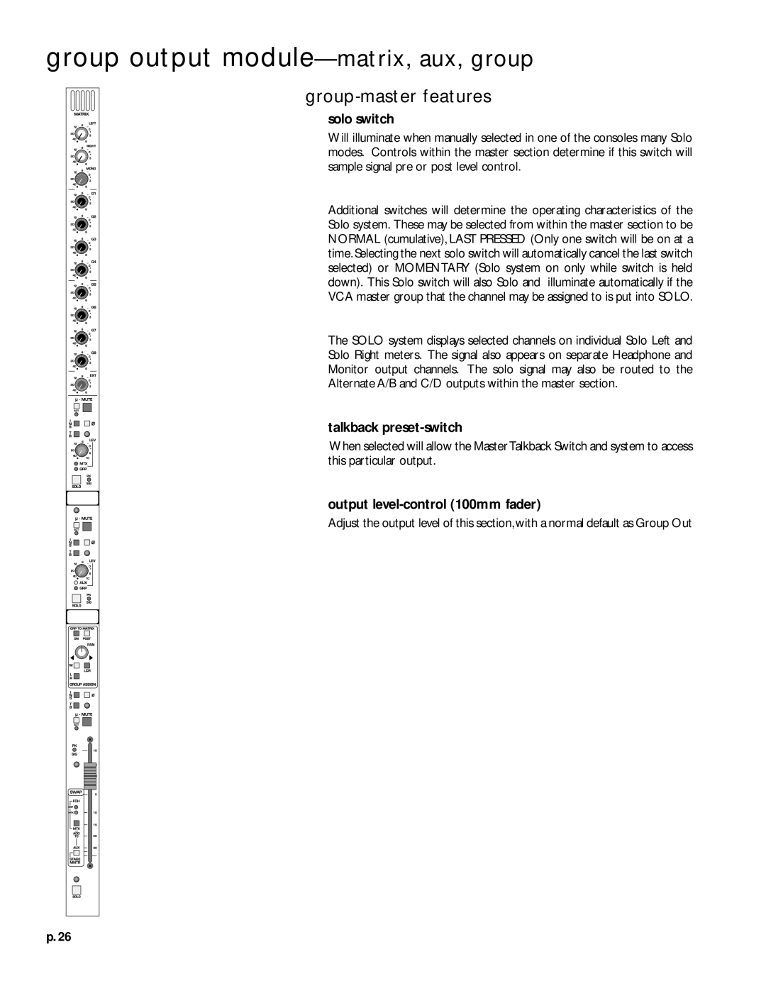 Peavey V12 owner manual Solo switch, Output level-control 100mm fader 