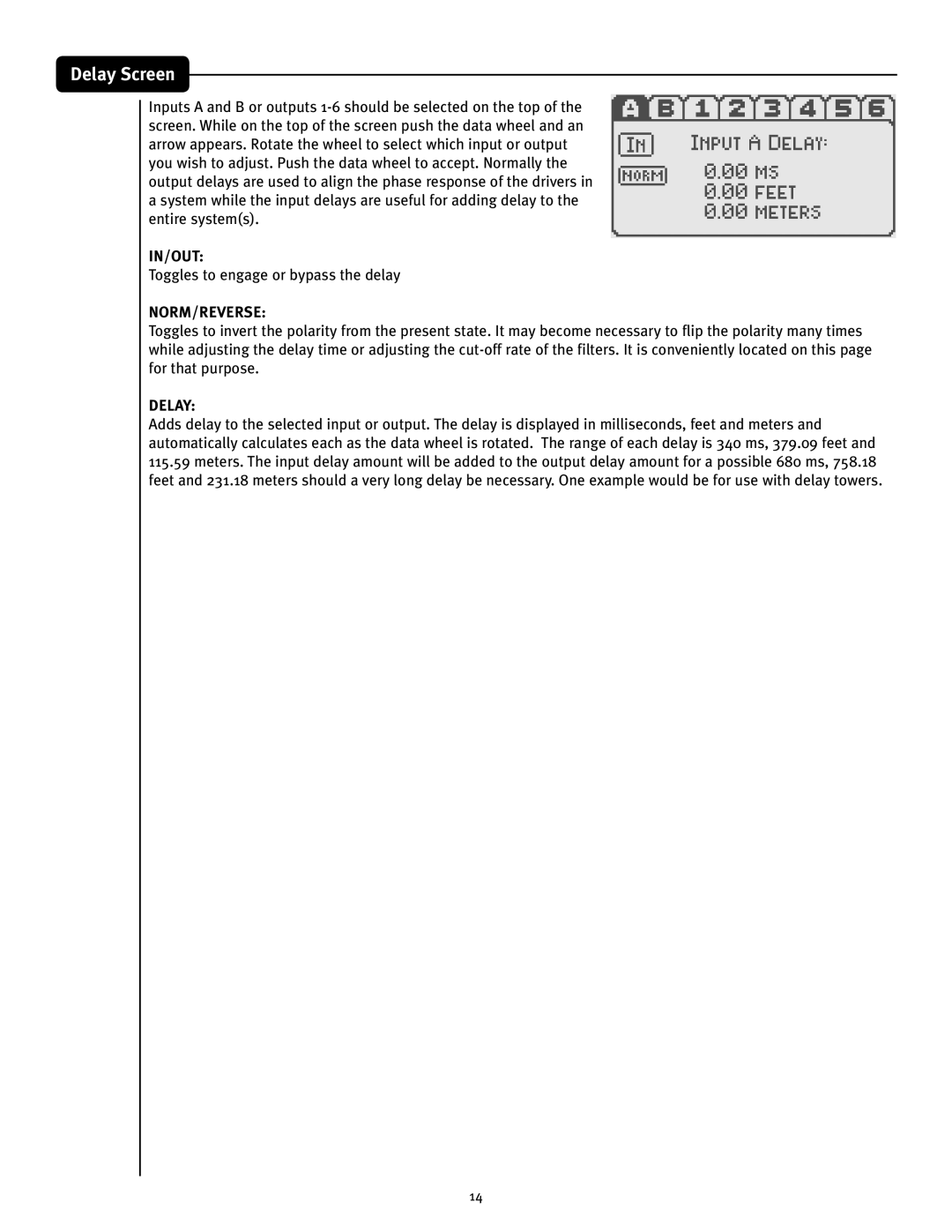 Peavey VSX 26 manual Delay Screen, In/Out, Toggles to engage or bypass the delay, Norm/Reverse 