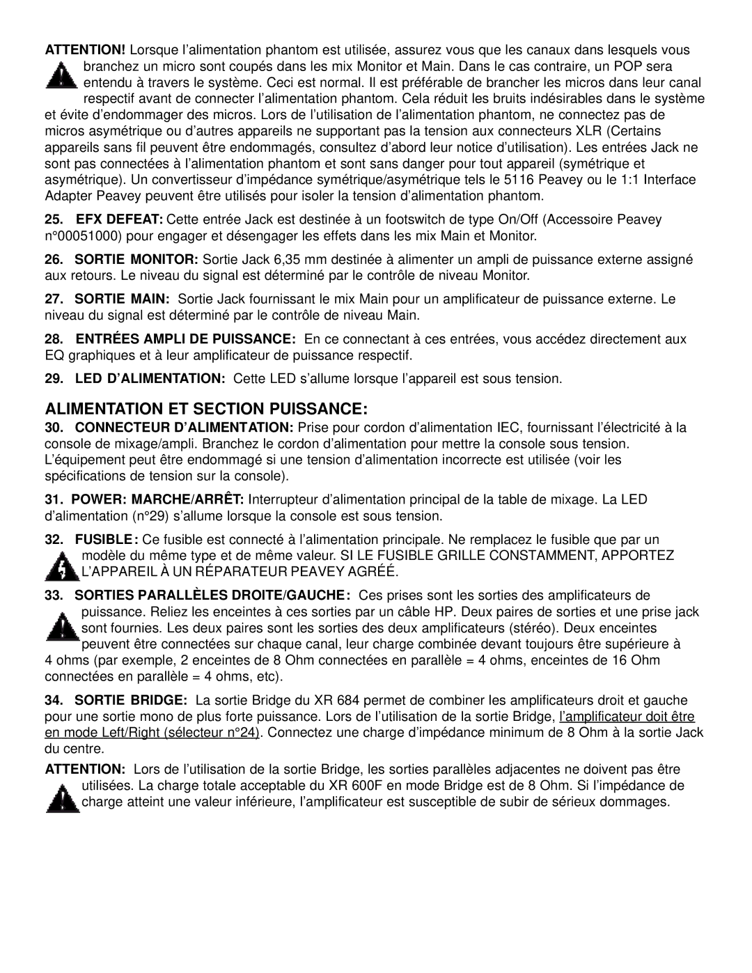 Peavey XR 600F owner manual Alimentation ET Section Puissance, ’APPAREIL À UN Réparateur Peavey Agréé 