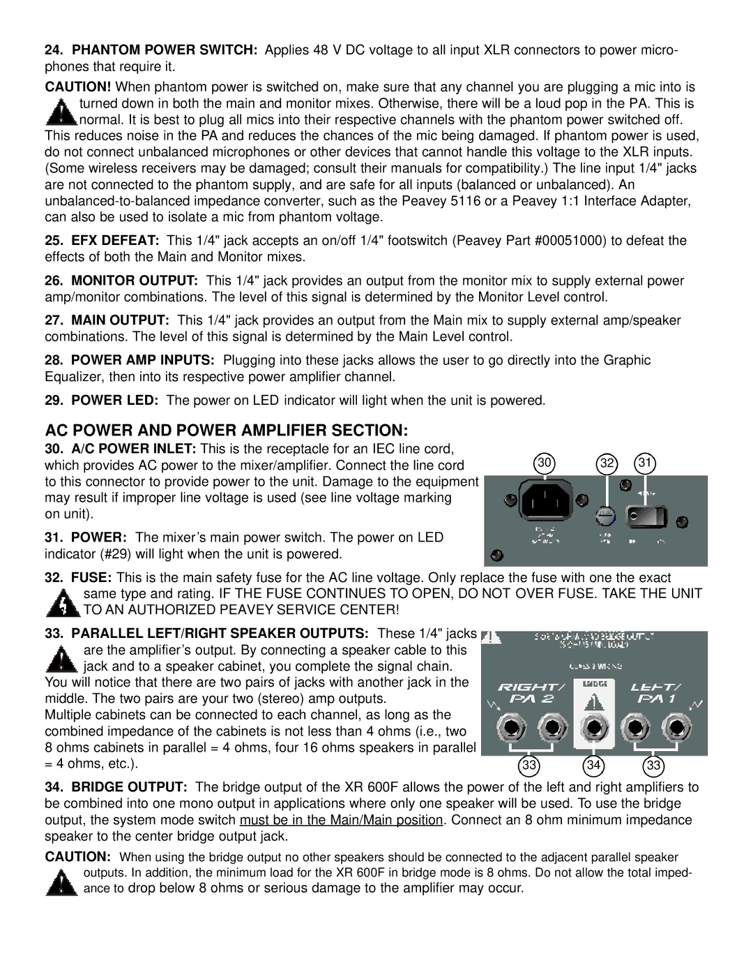 Peavey XR 600F owner manual AC Power and Power Amplifier Section, Parallel LEFT/RIGHT Speaker Outputs These 1/4 jacks 