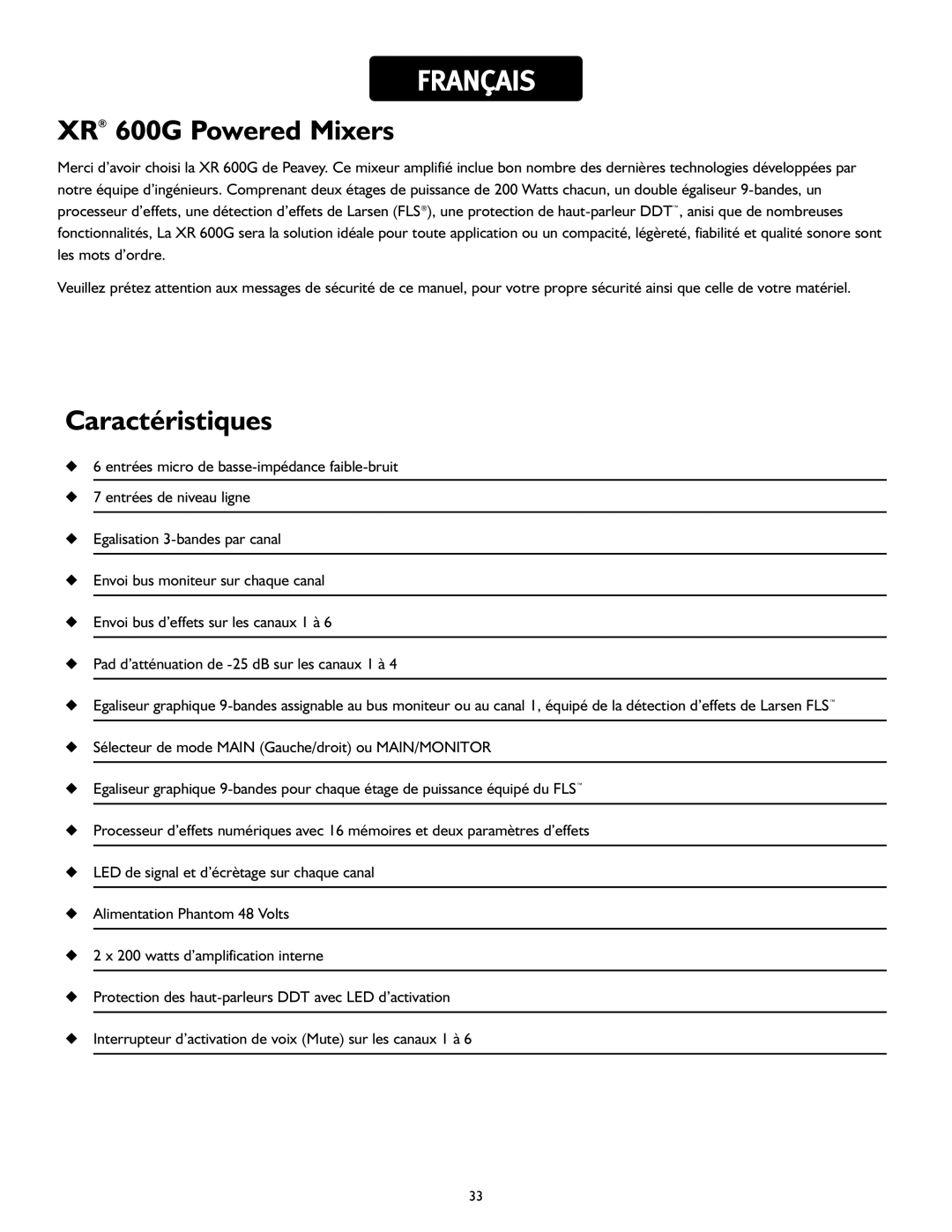 Peavey operation manual XR 600G Powered Mixers, Caractéristiques 