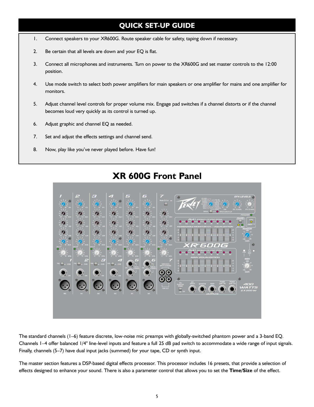 Peavey operation manual XR 600G Front Panel, Quick SET-UP Guide 