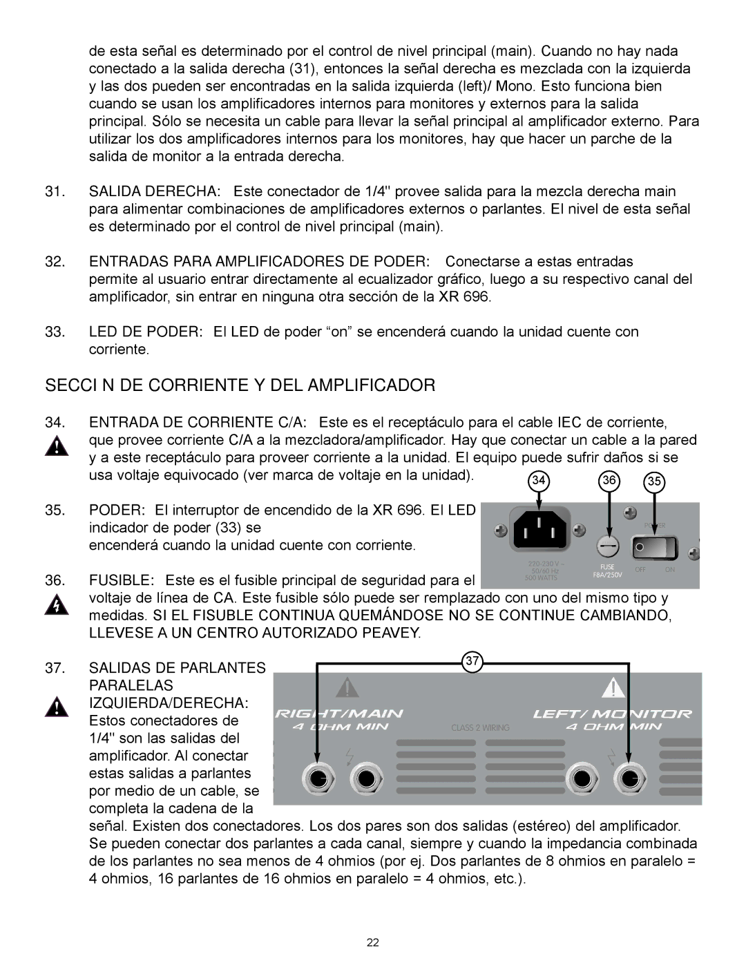 Peavey XR 696 manual Sección DE Corriente Y DEL Amplificador, Salidas DE Parlantes Paralelas IZQUIERDA/DERECHA 