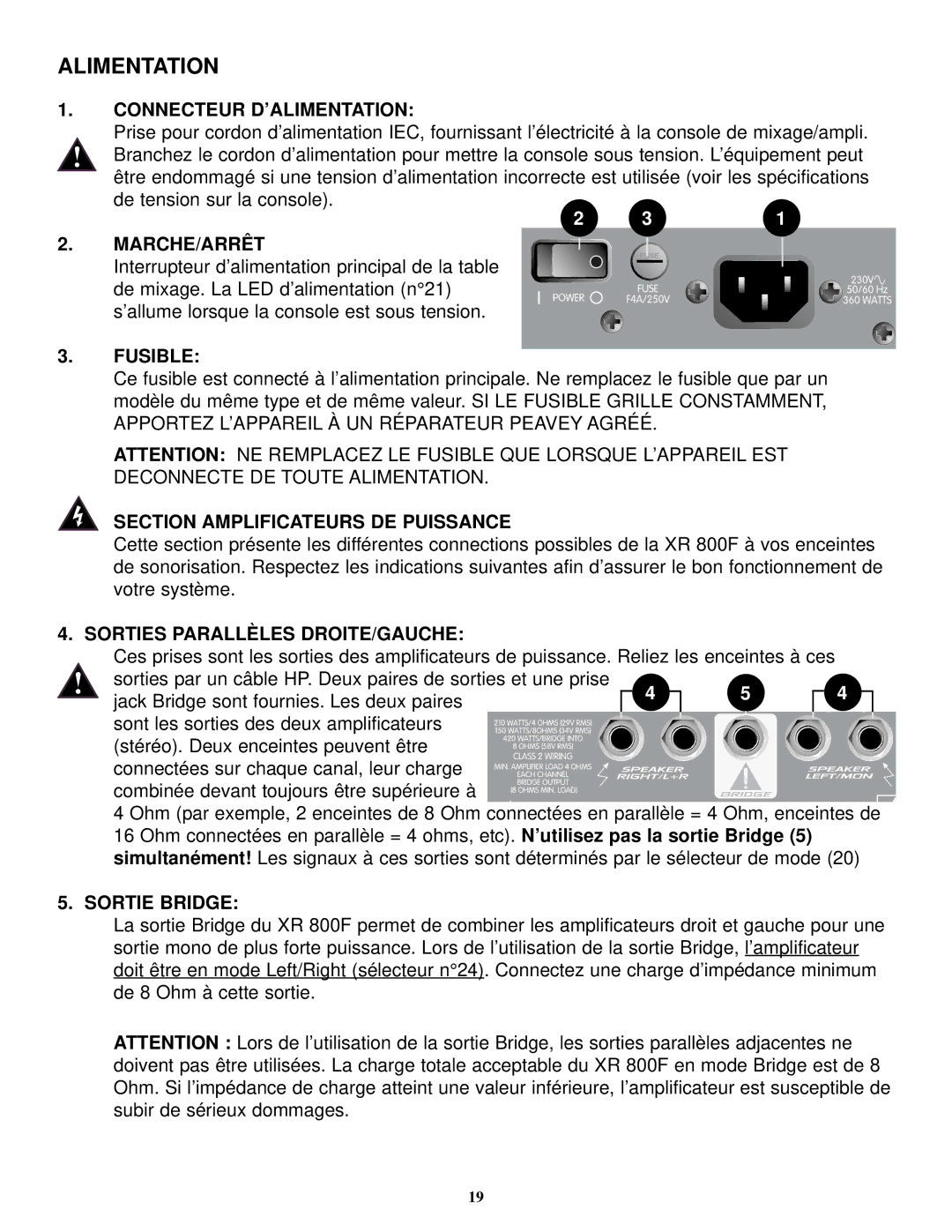 Peavey XR 800F manual Alimentation 