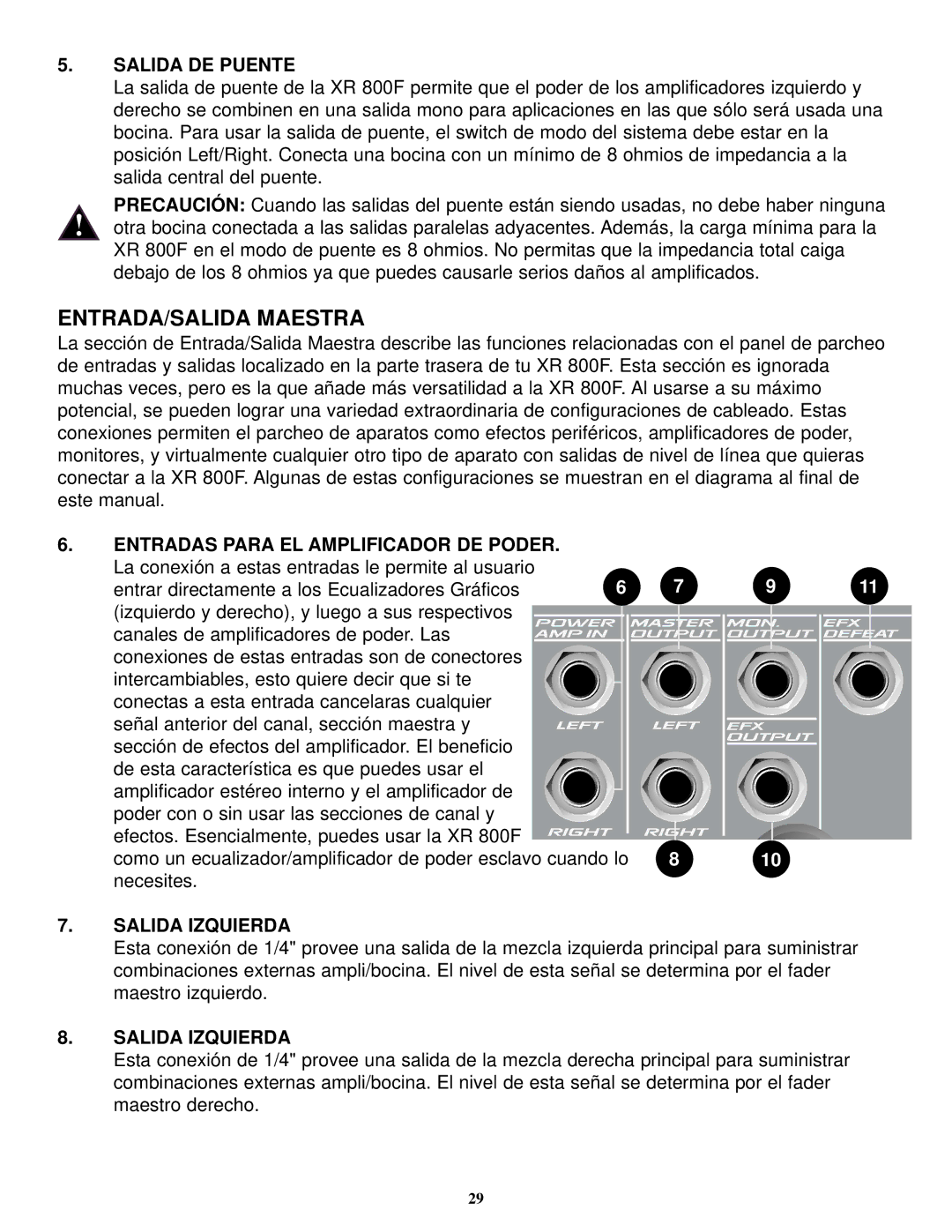 Peavey XR 800F manual ENTRADA/SALIDA Maestra, Salida DE Puente, Salida Izquierda 