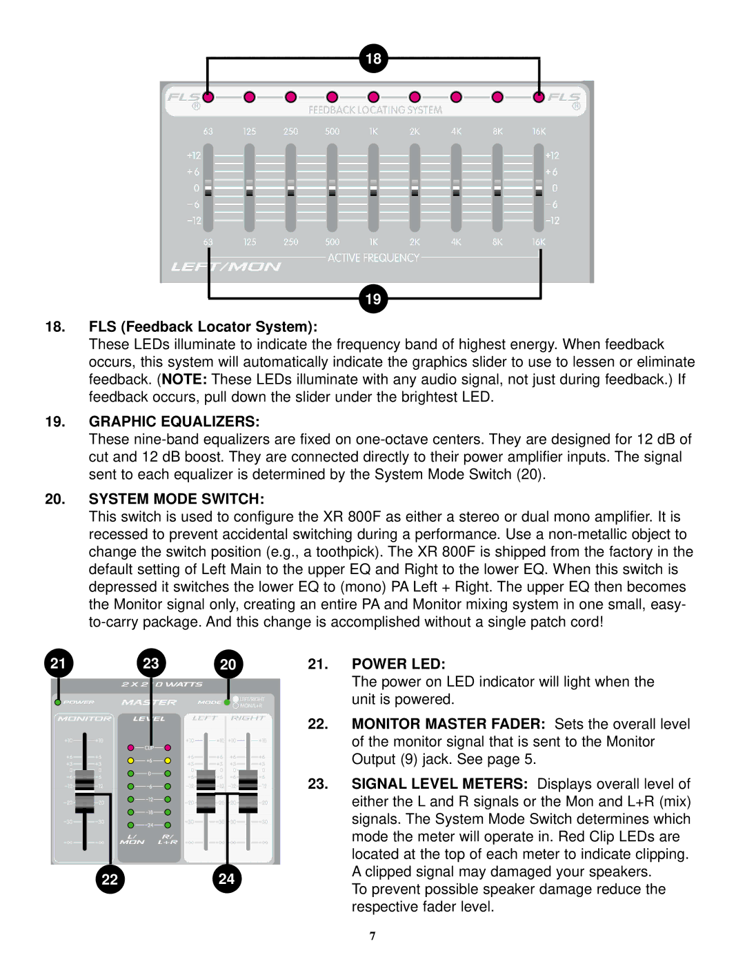 Peavey XR 800F manual FLS Feedback Locator System, Graphic Equalizers, System Mode Switch, Power LED 