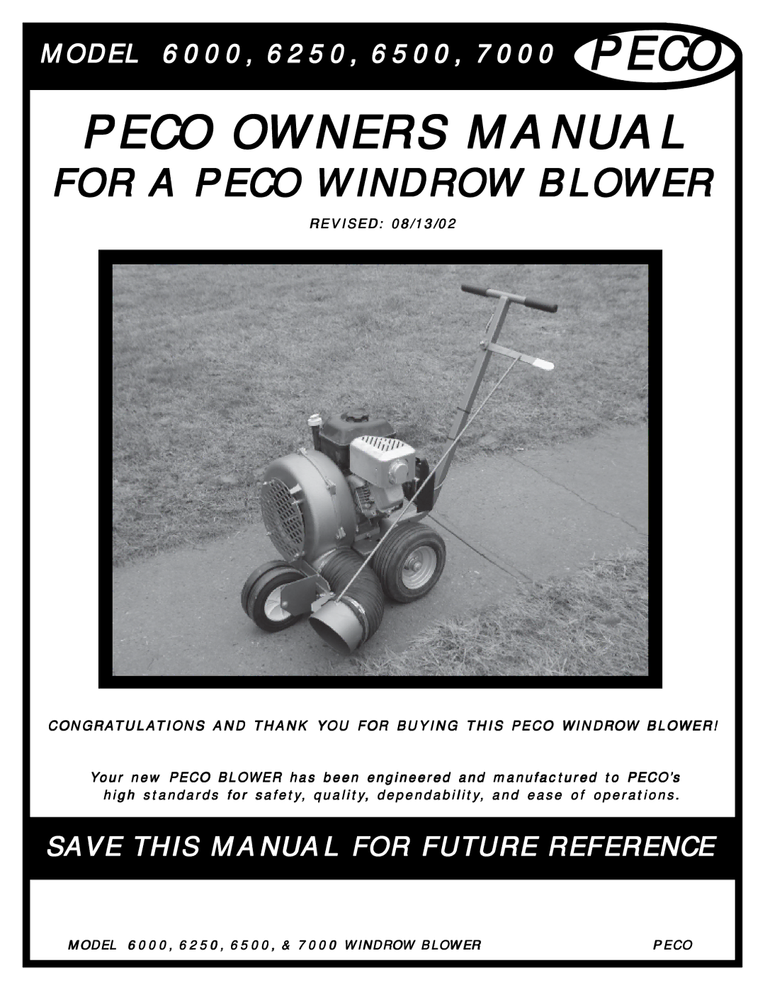 Pecoware 6000 manual For a Peco Windrow Blower 