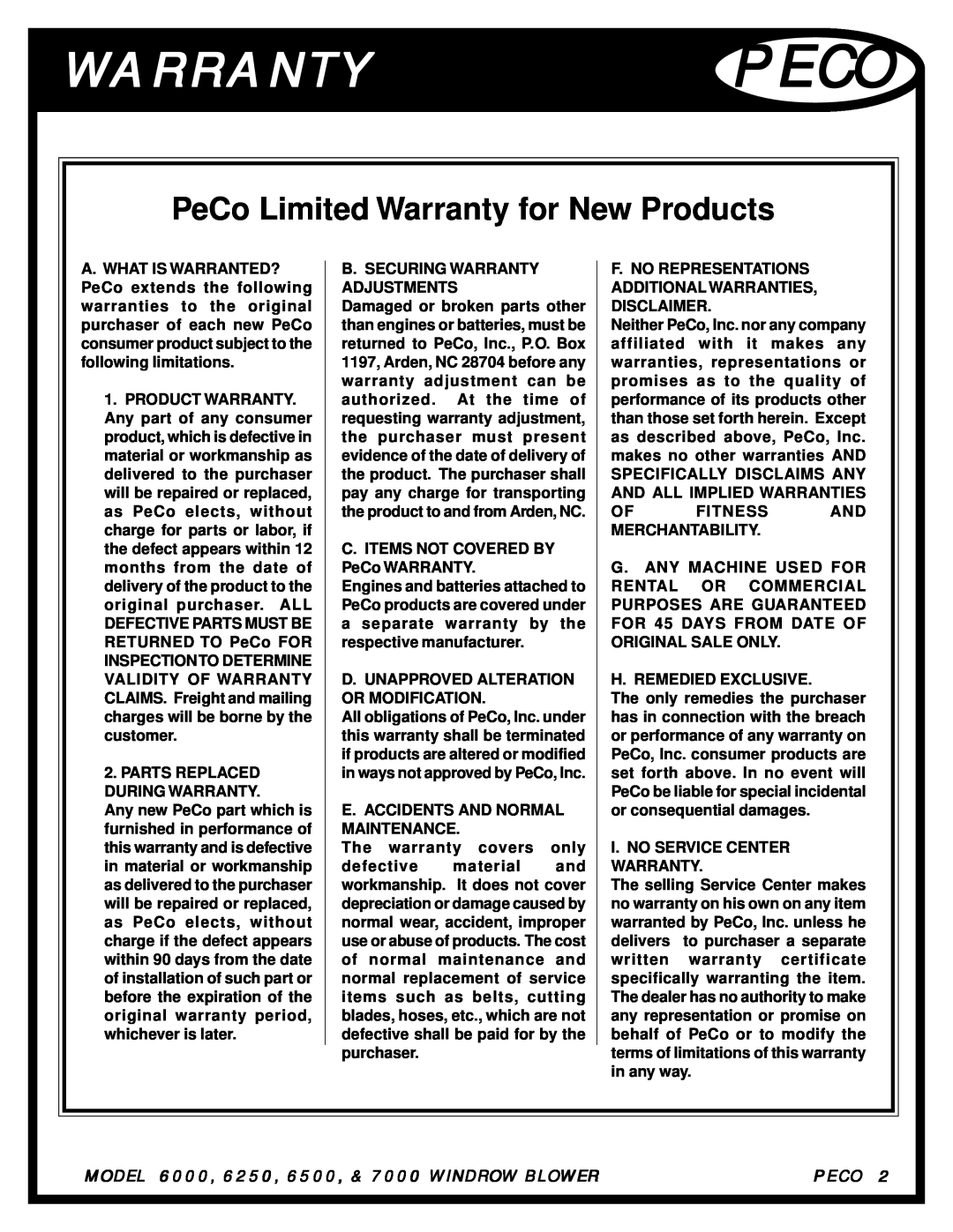 Pecoware Warrantypeco, PeCo Limited Warranty for New Products, MODEL 6000, 6250, 6500, & 7000 WINDROW BLOWER, Peco 