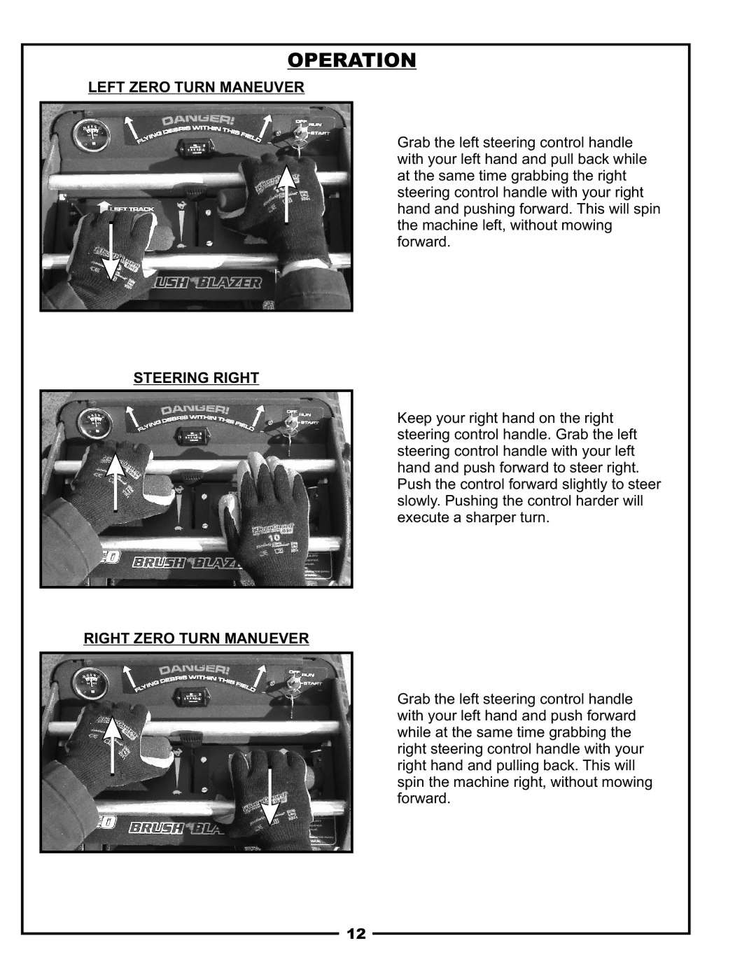 Pecoware TBB-3000 owner manual Left Zero Turn Maneuver, Steering Right, Right Zero Turn Manuever 