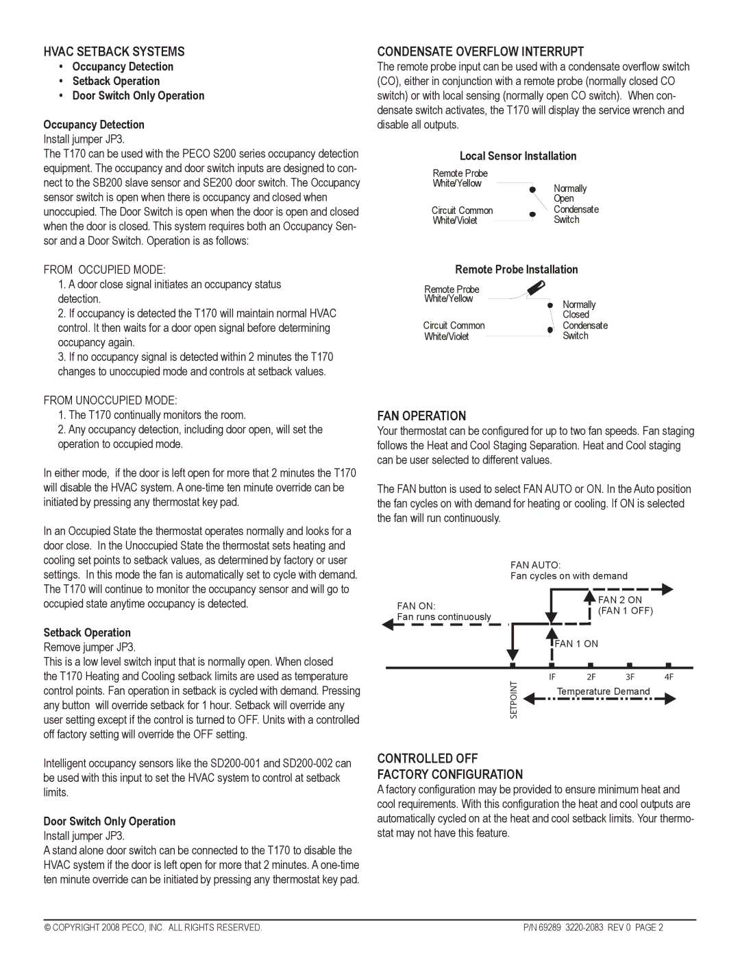 Pecoware TC170 Hvac Setback Systems, Condensate Overflow Interrupt, FAN Operation, Controlled OFF Factory Configuration 