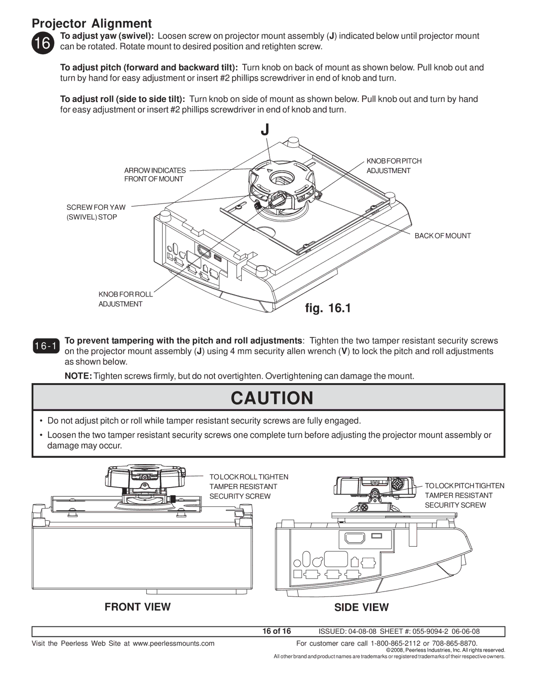 Peerless Industries A100IWBMOUNT manual Projector Alignment, Front View Side View 