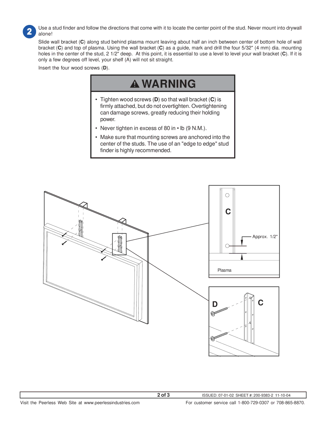 Peerless Industries ACC 309 manual Plasma Approx /2 