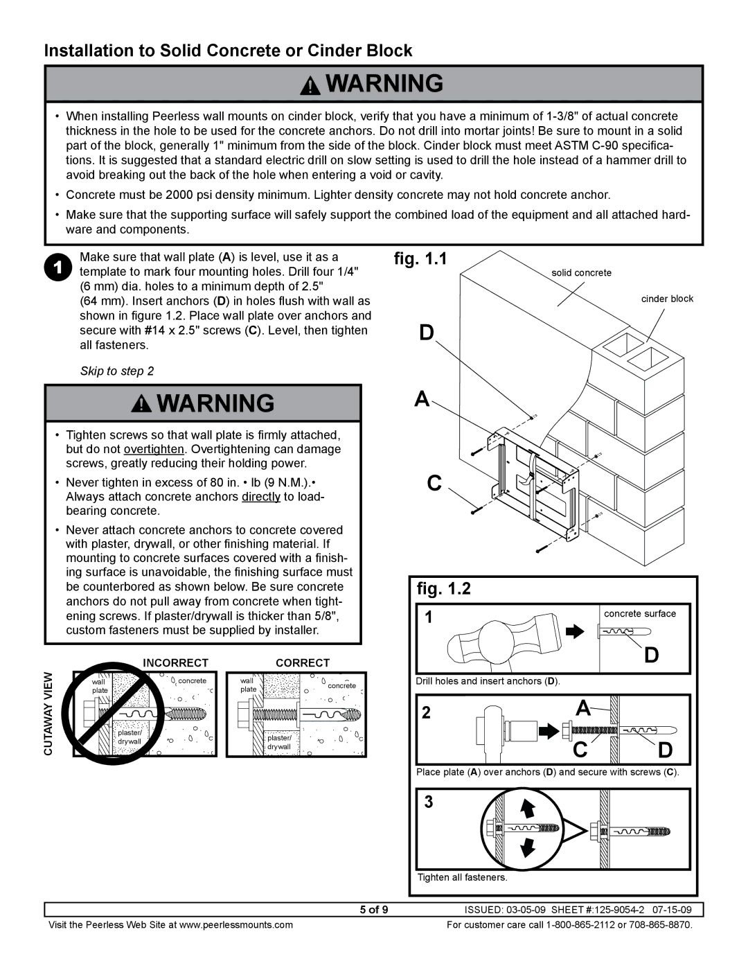 Peerless Industries DS508 manual Installation to Solid Concrete or Cinder Block, Correct 