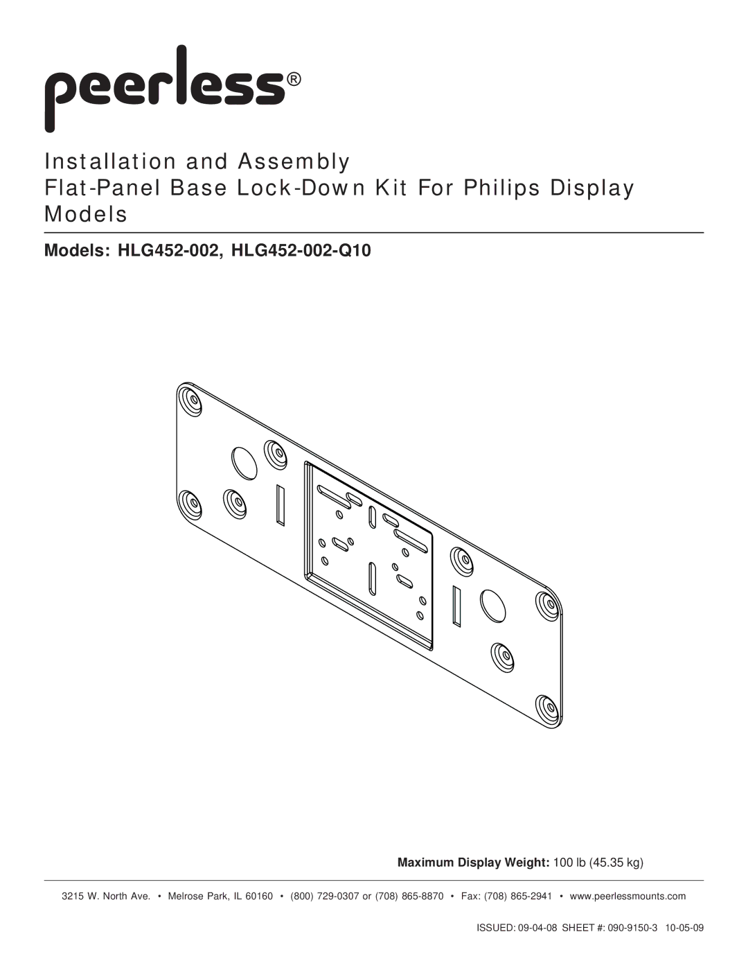 Peerless Industries manual Models HLG452-002, HLG452-002-Q10, Maximum Display Weight 100 lb 45.35 kg 