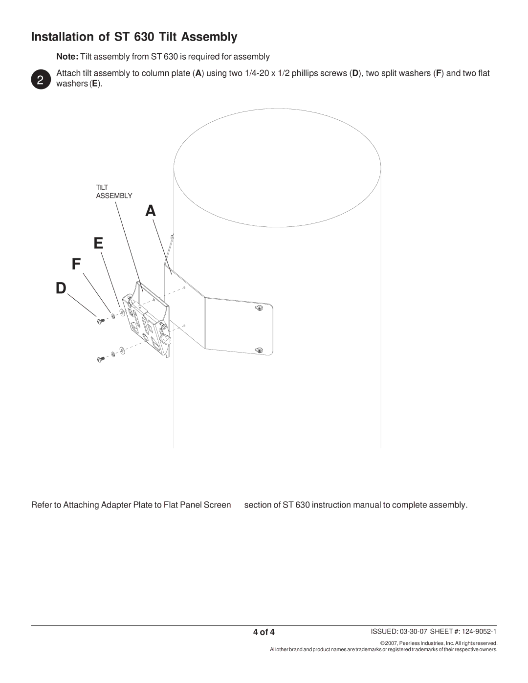 Peerless Industries MIS374 manual Installation of ST 630 Tilt Assembly 