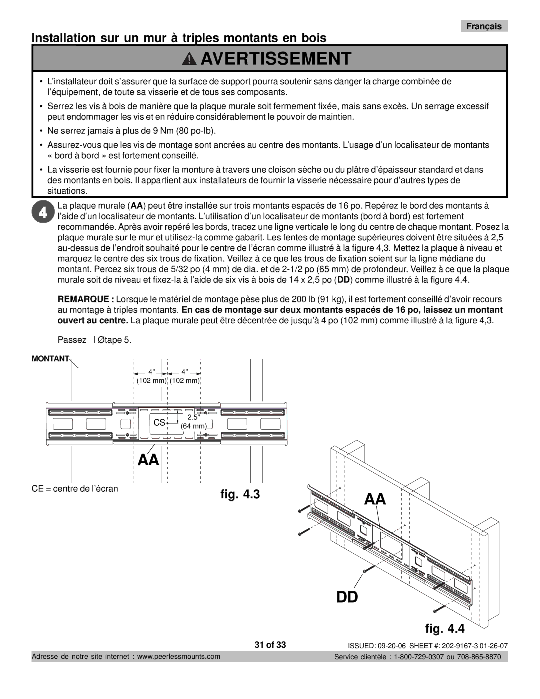 Peerless Industries ONE-TP-S, RTONES manual Installation sur un mur à triples montants en bois 