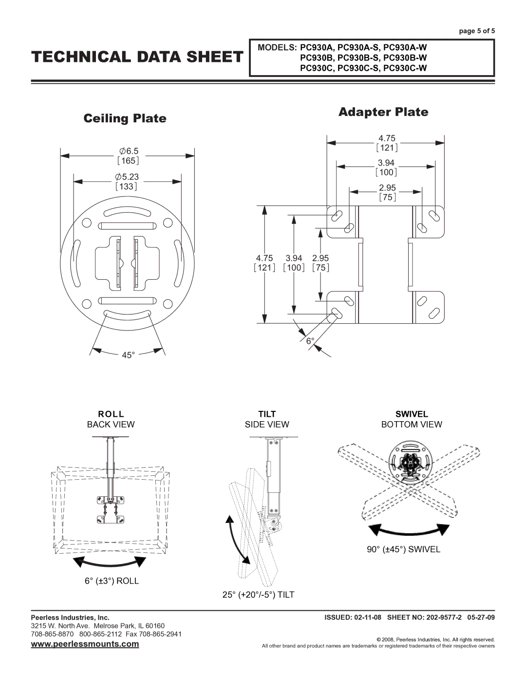 Peerless Industries PC930B-S, PC930B-W Ceiling Plate, Adapter Plate, Roll Tilt Swivel Back view Side view Bottom view 