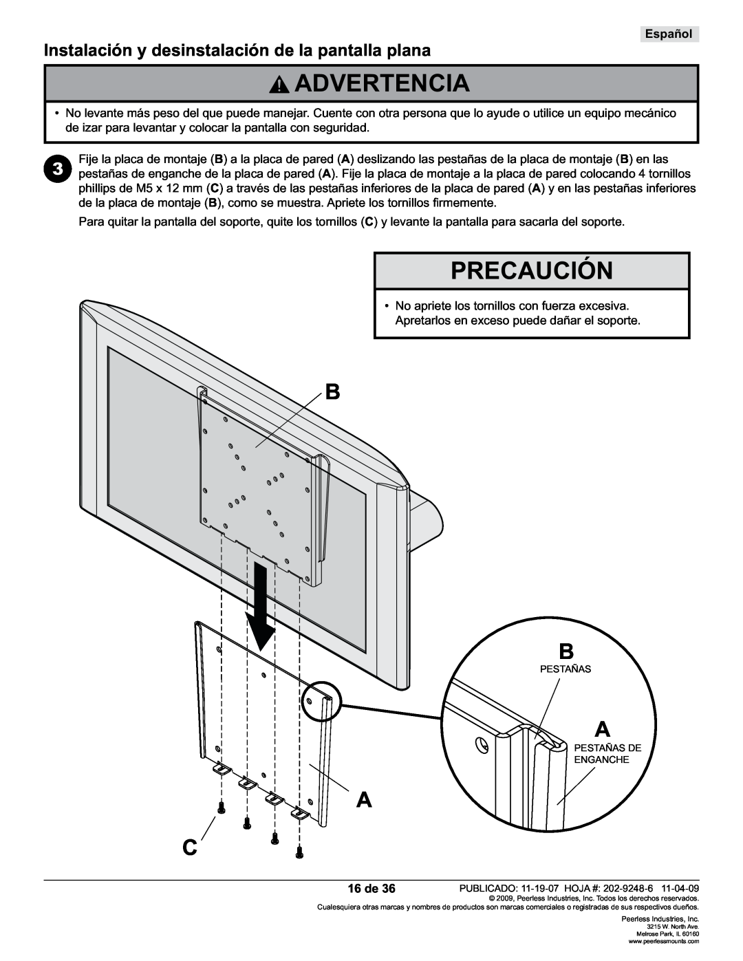 Peerless Industries PF632 manual Precaución, Instalación y desinstalación de la pantalla plana, Advertencia, Español, 16 de 