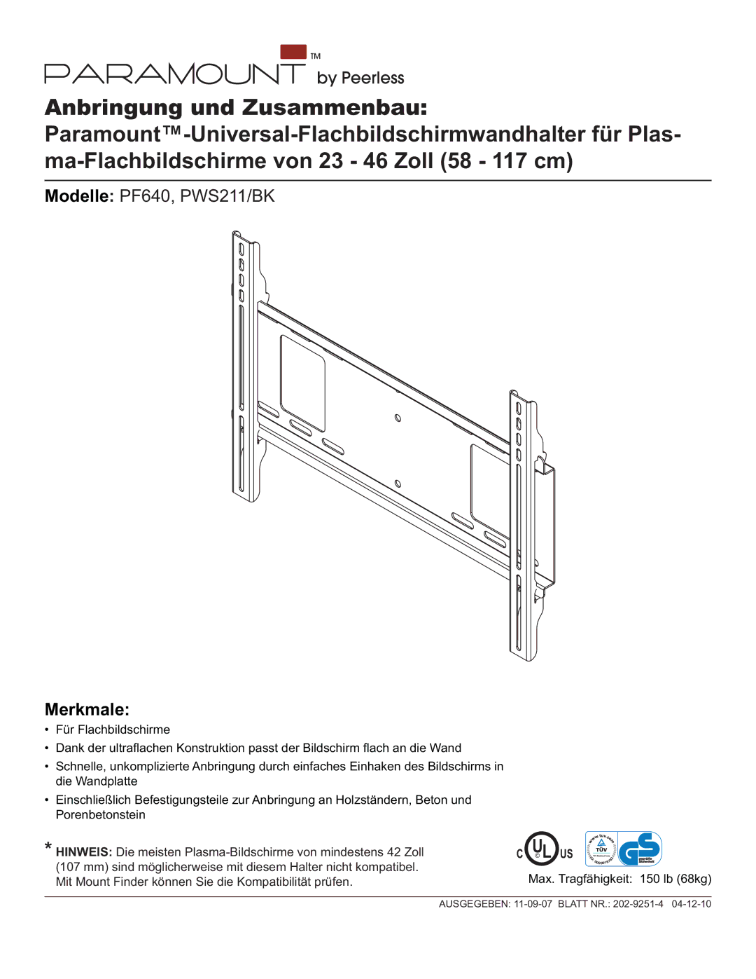 Peerless Industries PWS211, PF640 manual Merkmale 