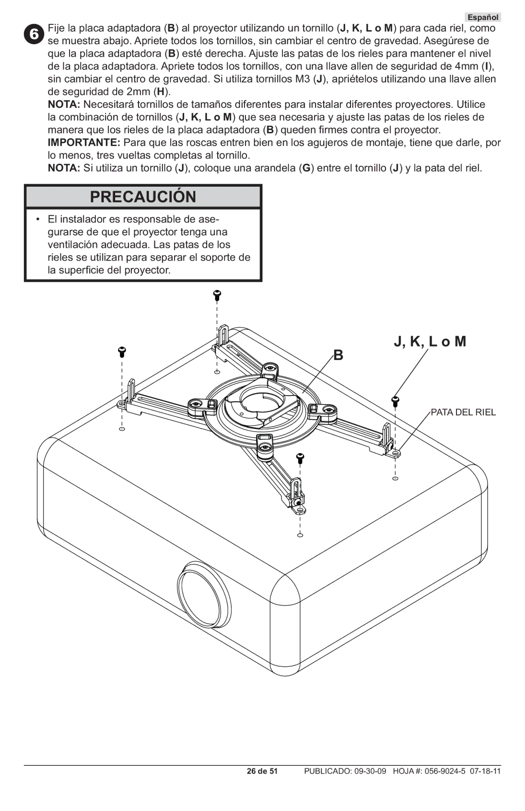 Peerless Industries PRG-UNV-S, PRG-UNV-W manual Precaución 