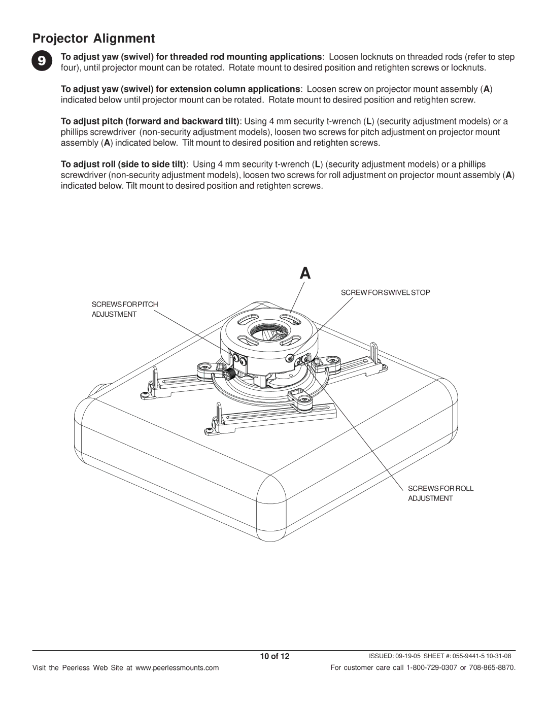 Peerless Industries PRS-UNV-W, PRS-UNV-S, RTR-UNS, PRS-UNVP-W, PRS-UNVP-S, RTR-UNW, RTR-UNB manual Projector Alignment 