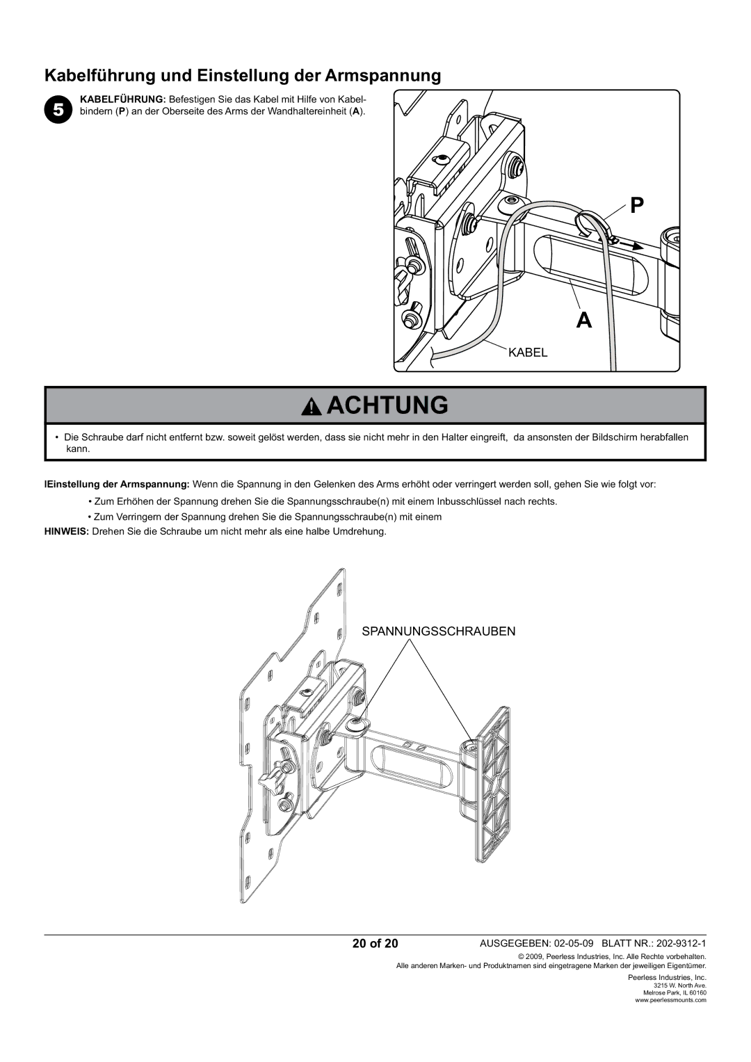 Peerless Industries PWV240/BK, PP740 manual Kabelführung und Einstellung der Armspannung, Spannungsschrauben 